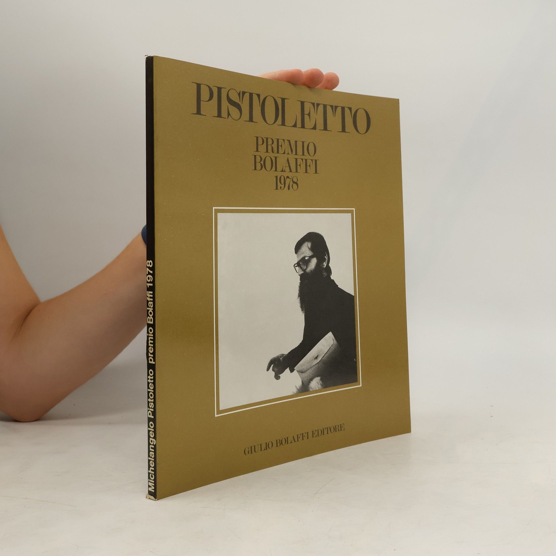 AA.VV. Pistoletto. Premio Bolaffi 1978