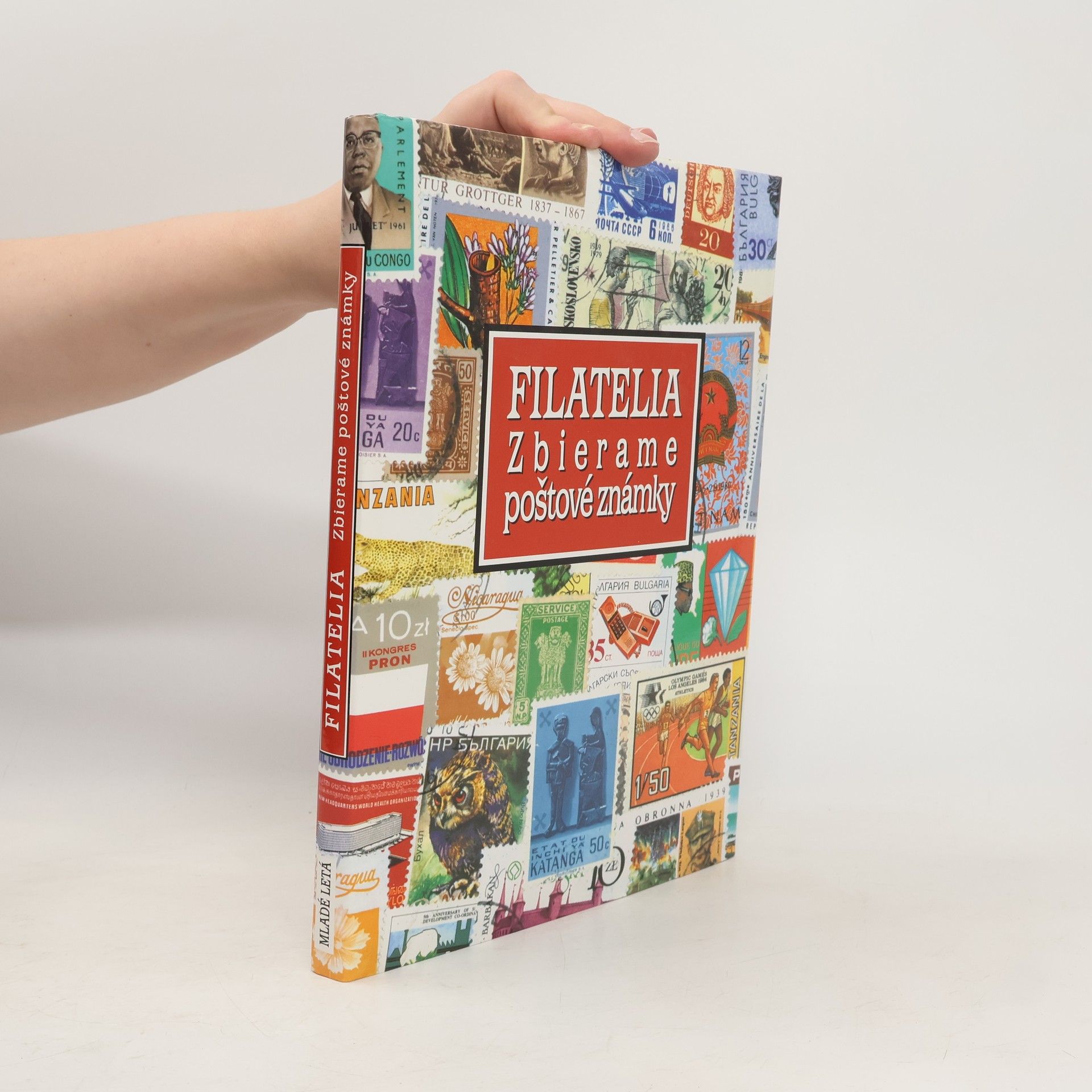 Collectif d'auteurs Filatelia. Zbierame poštové známky