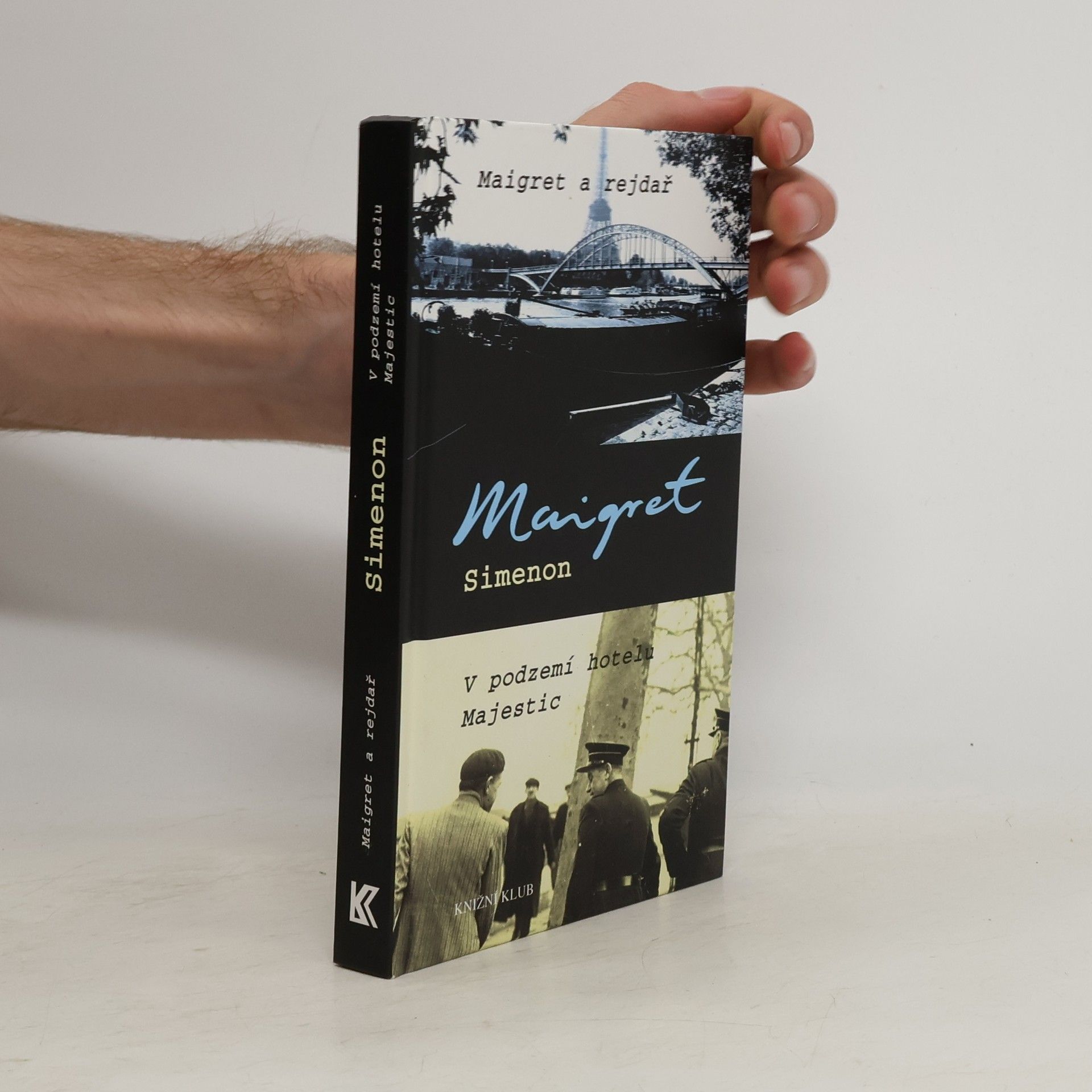 Georges Simenon Maigret a rejdař. V podzemí hotelu Majestic