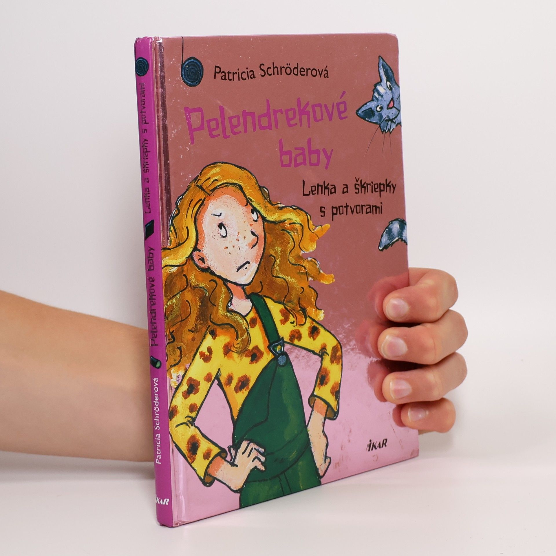 Patricia Schröder Lenka a škriepky s potvorami