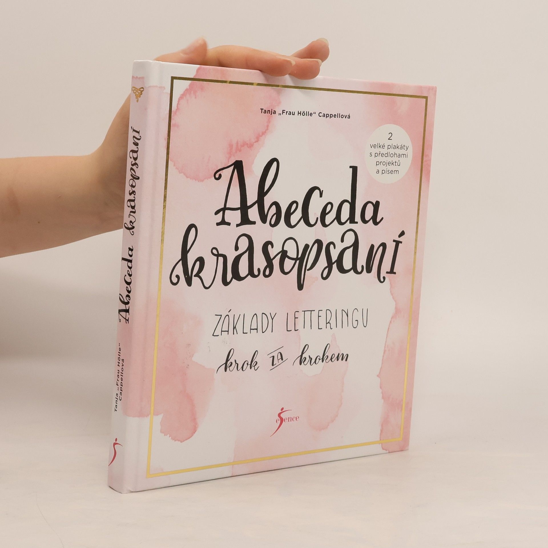 Tanja Cappell Abeceda krasopsaní : základy letteringu krok za krokem