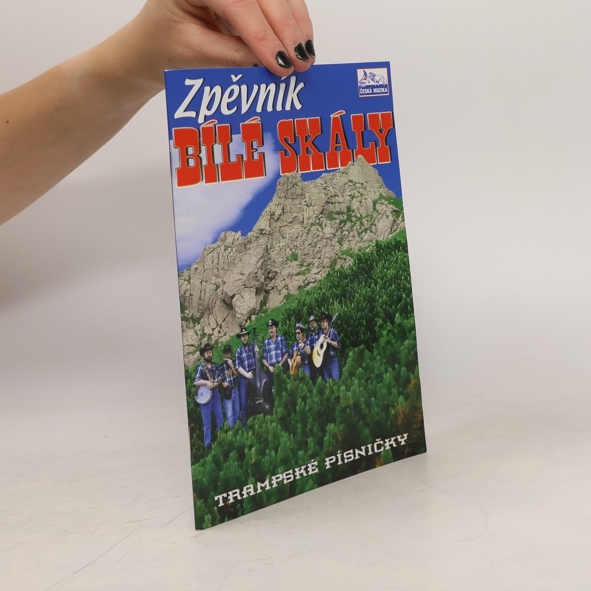 Kolektiv autorů Zpěvník Bílé skály. Trampské písničky