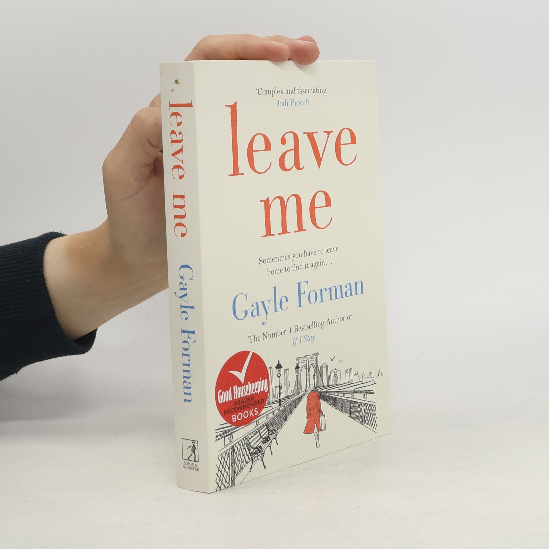 Gayle Forman Leave Me