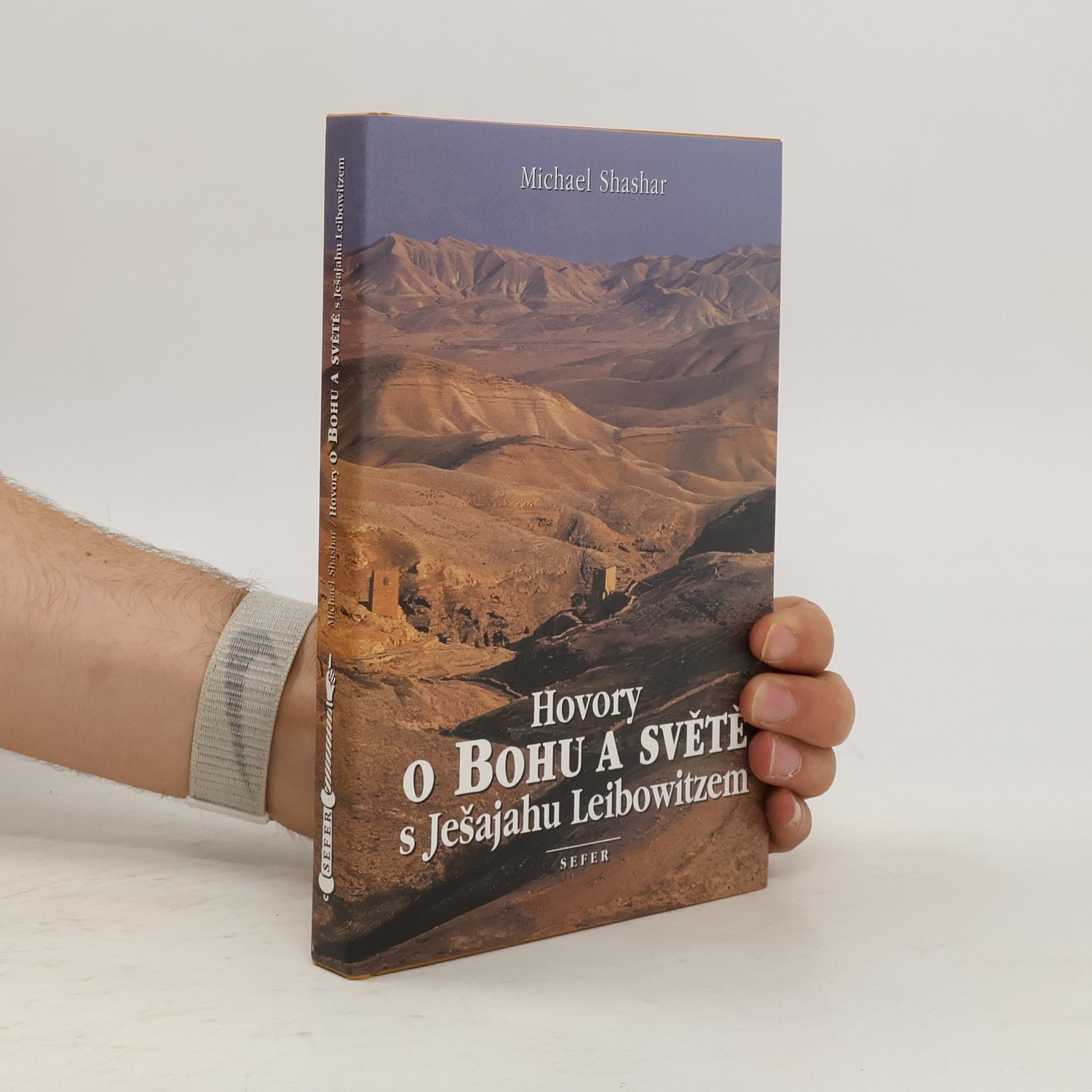 Ješajahu Leibowitz Hovory o Bohu a světě s Ješajahu Leibowitzem