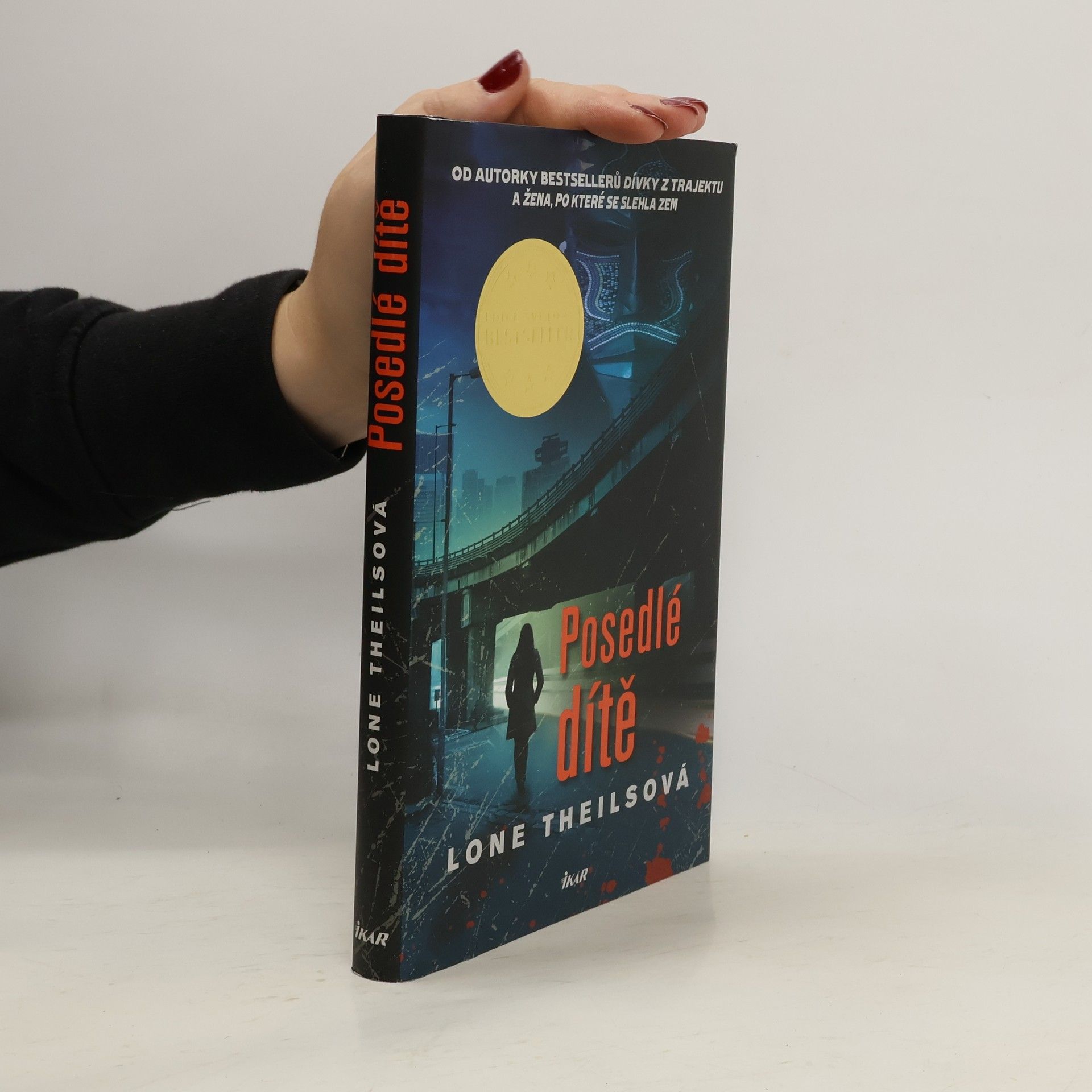 Lone Theils Posedlé dítě