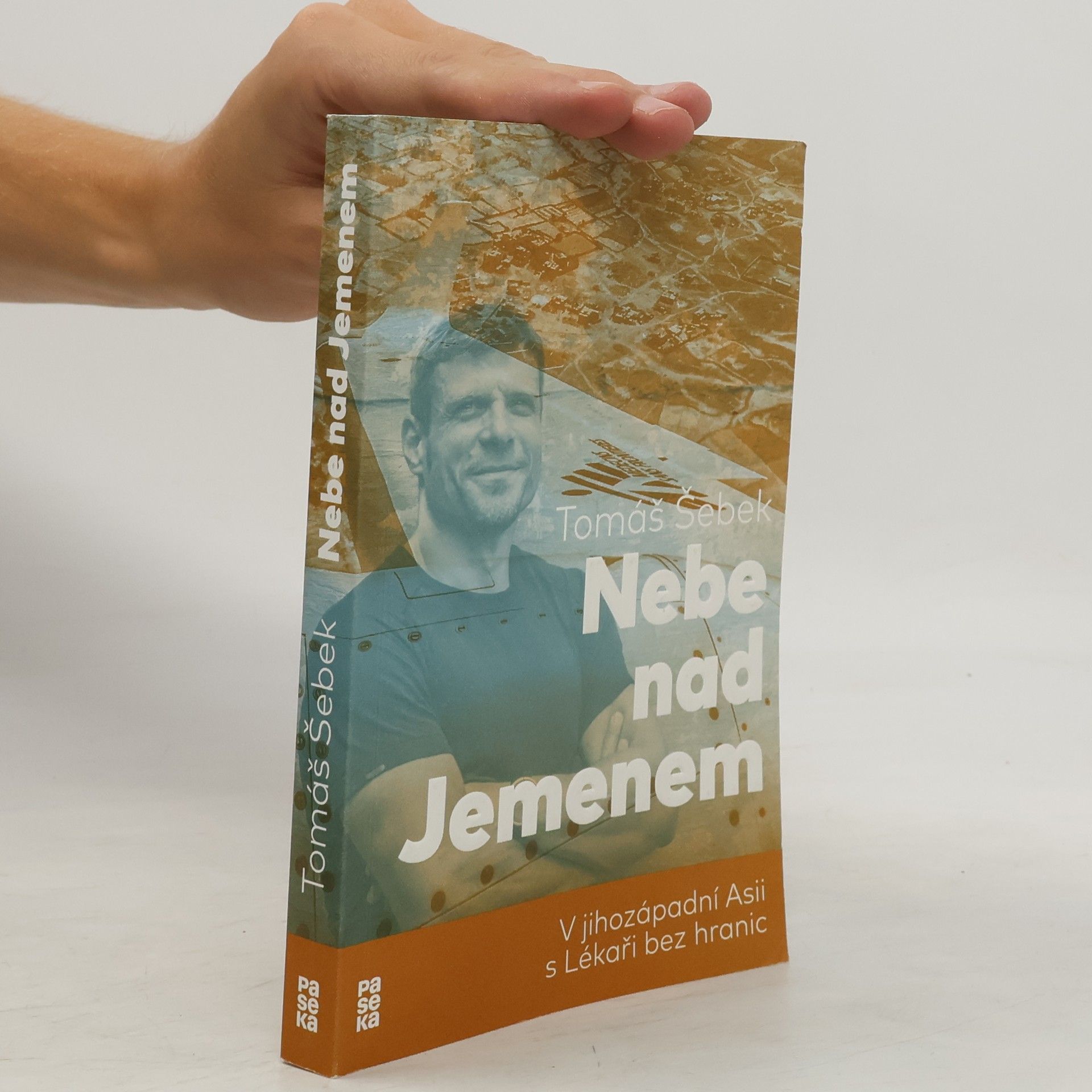 Nebe nad Jemenem : v jihozápadní Asii s Lékaři bez hranic