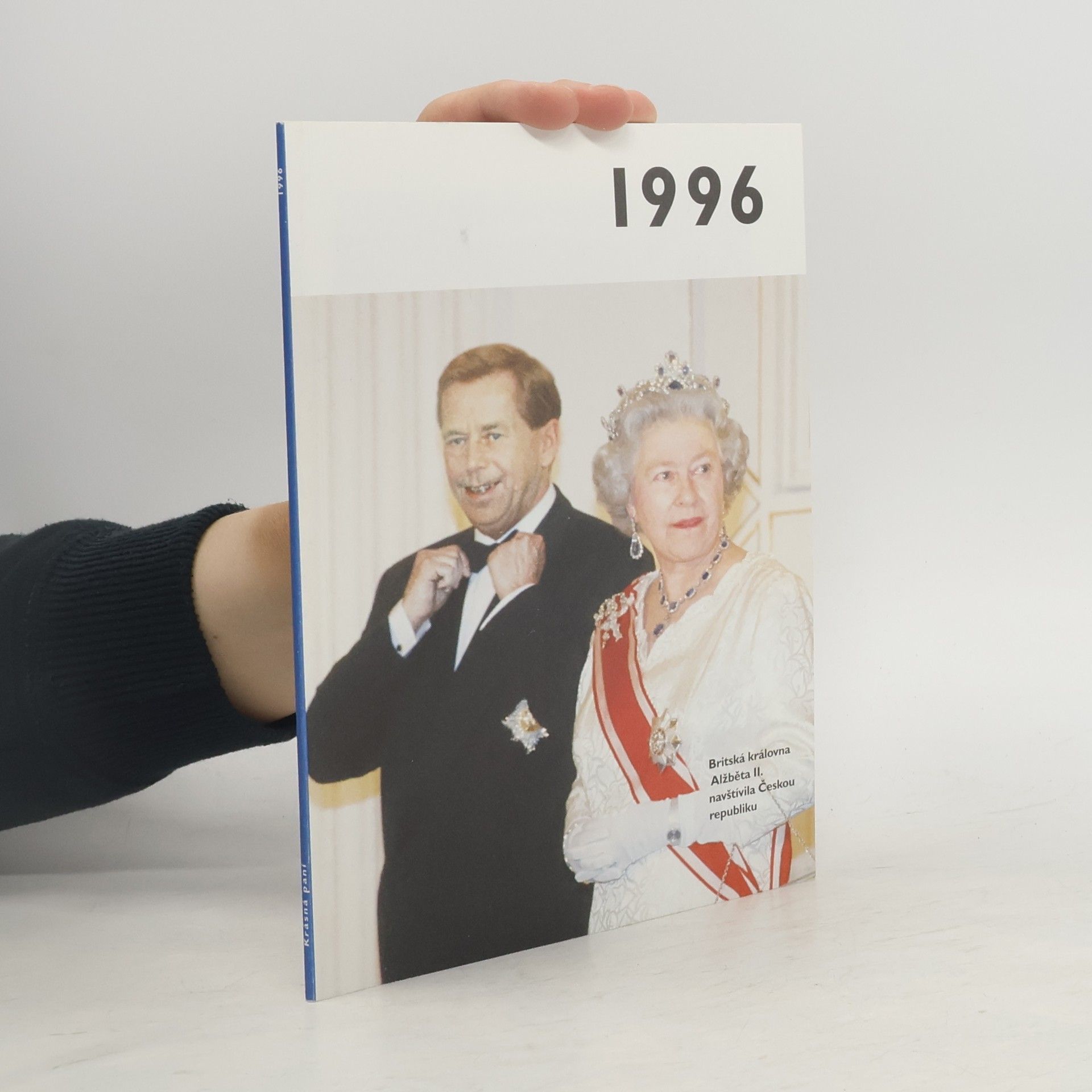 Autorenkollektiv 1996 - Jaké to tenkrát bylo aneb Co se stalo v roce, kdy jste se narodili