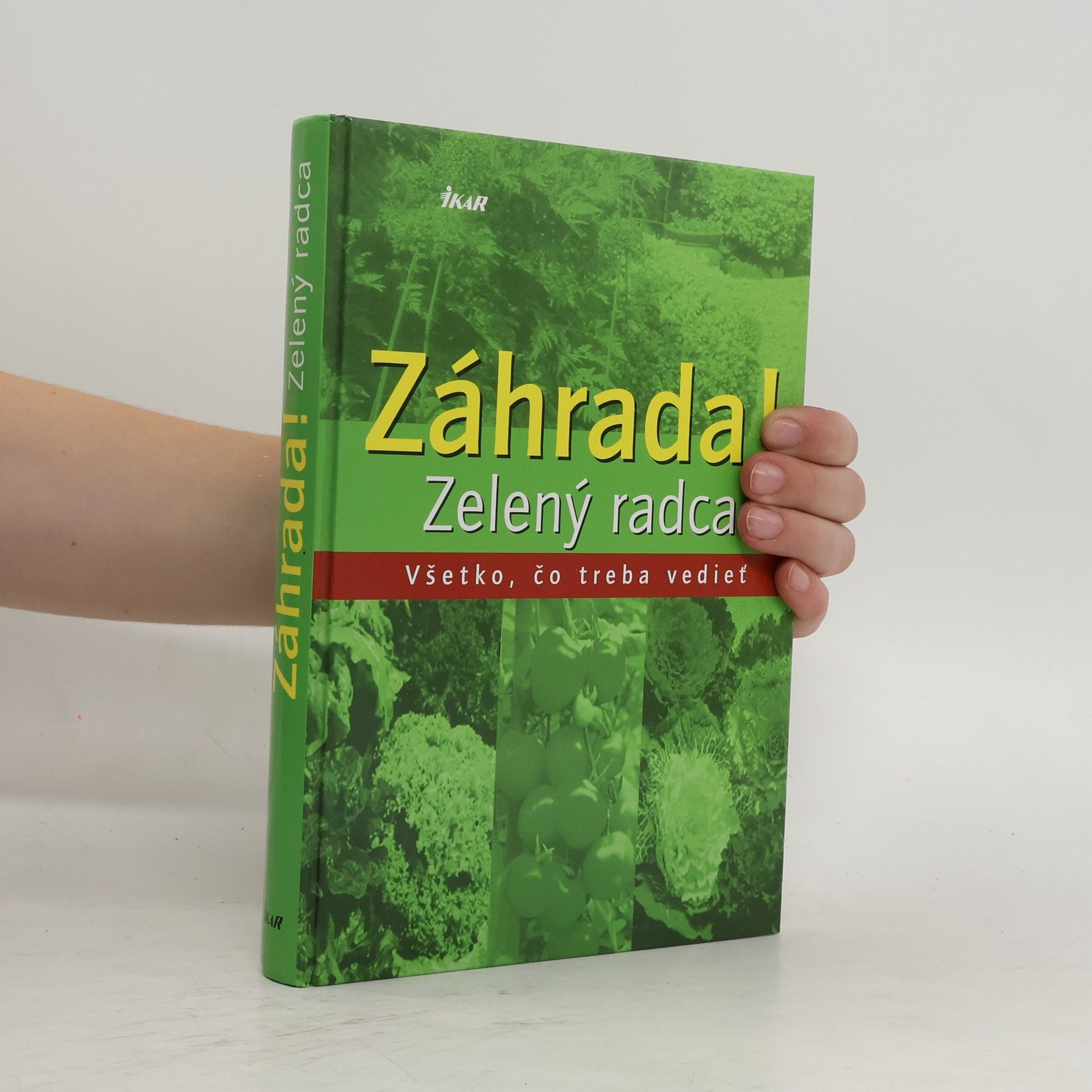 Collectif d'auteurs Záhrada! Zelený radca