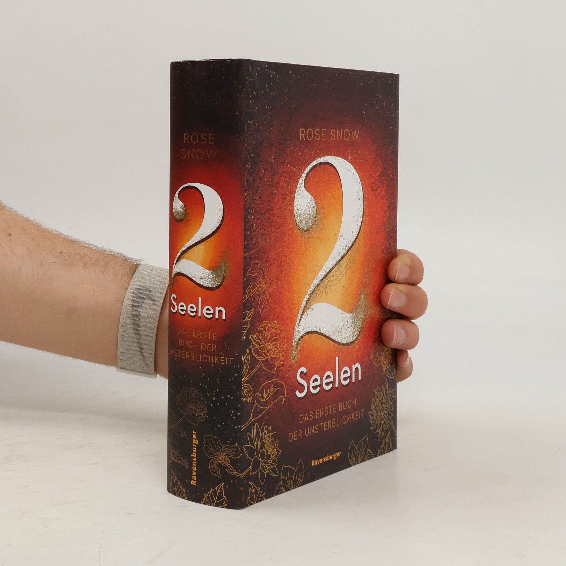 Rose Snow 2 Seelen. Das erste Buch der Unsterblichkeit