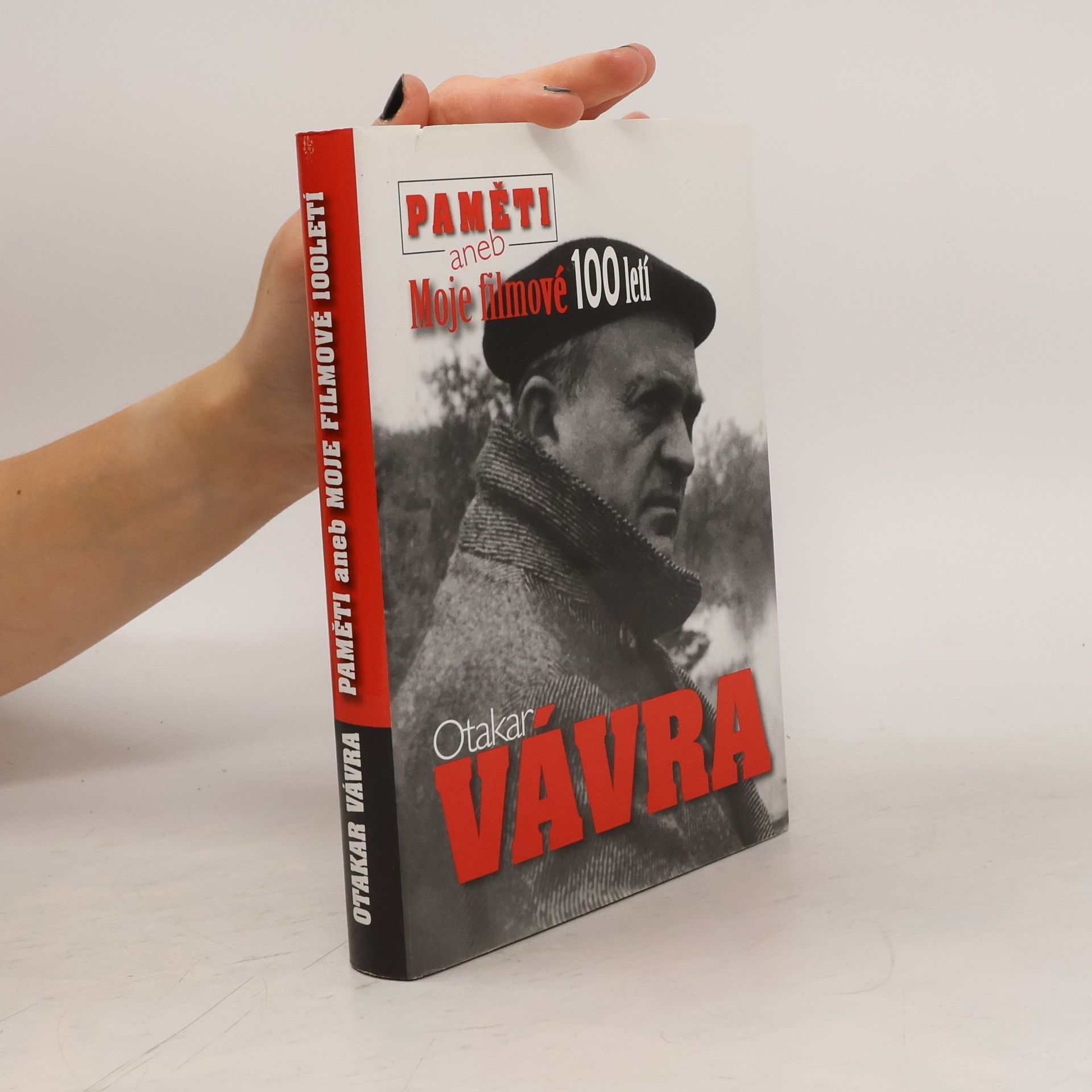 Otakar Vávra Paměti aneb Moje filmové 100letí