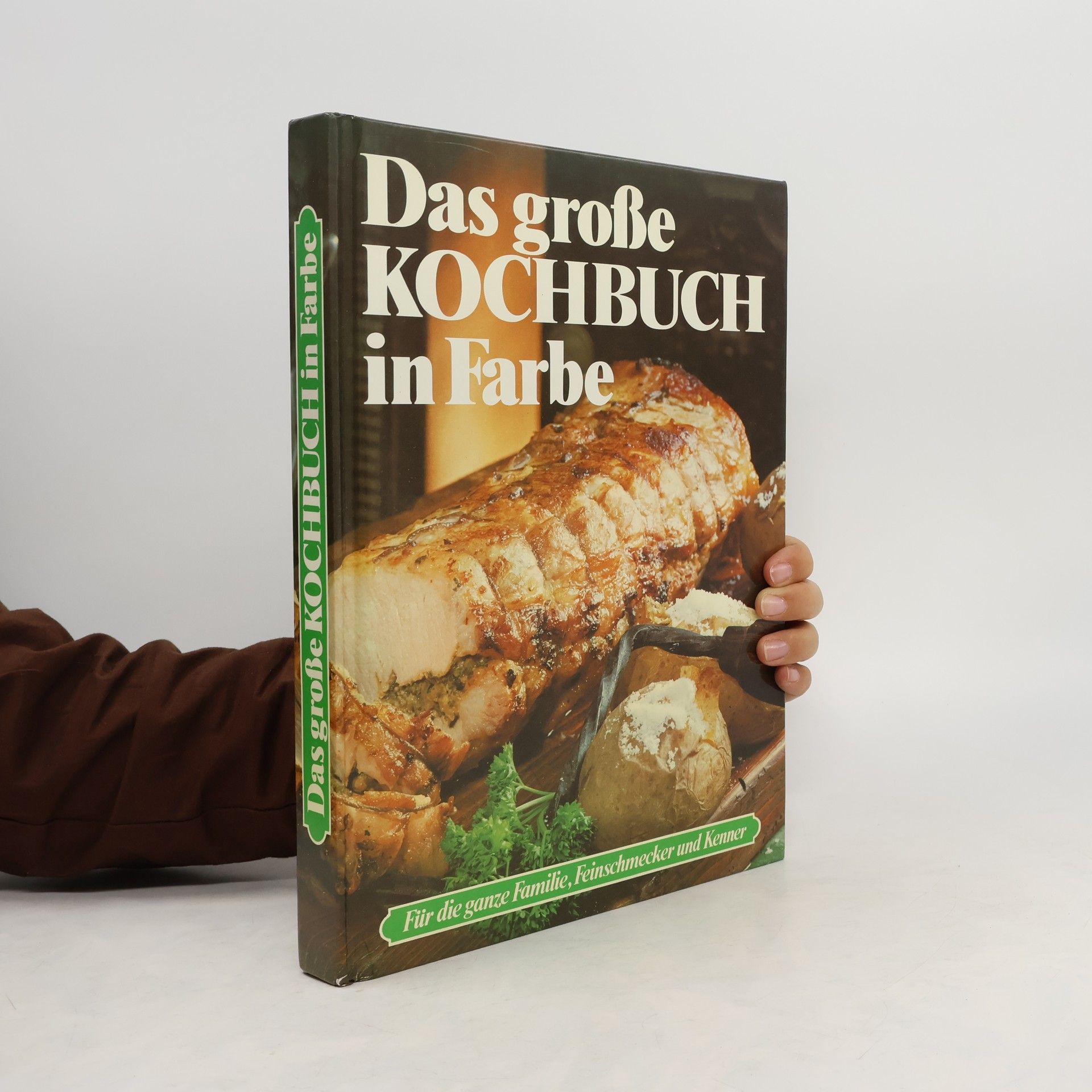 Autorenkollektiv Das grosse Kochbuch in Farbe