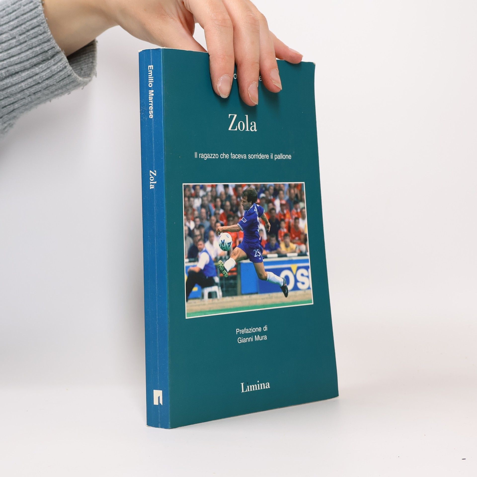 Emilio Marrese Zola. Il ragazzo che faceva sorridere il pallone