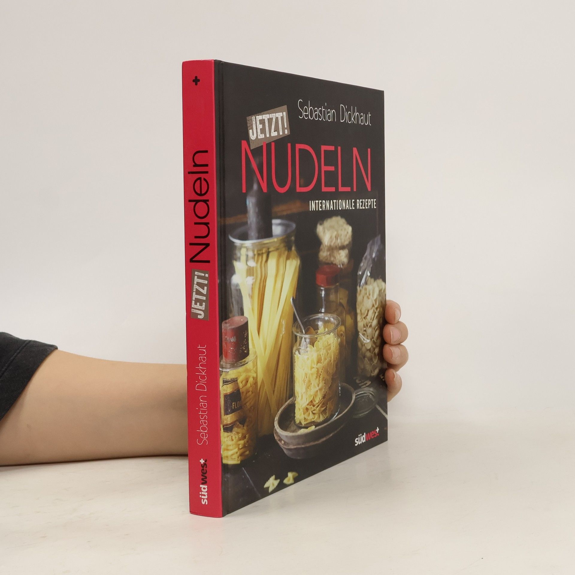 Sebastian Dickhaut Jetzt! Nudeln