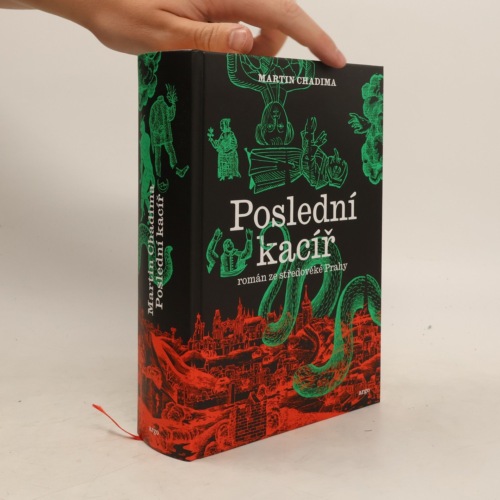 Martin Chadima Poslední kacíř : román ze středověké Prahy