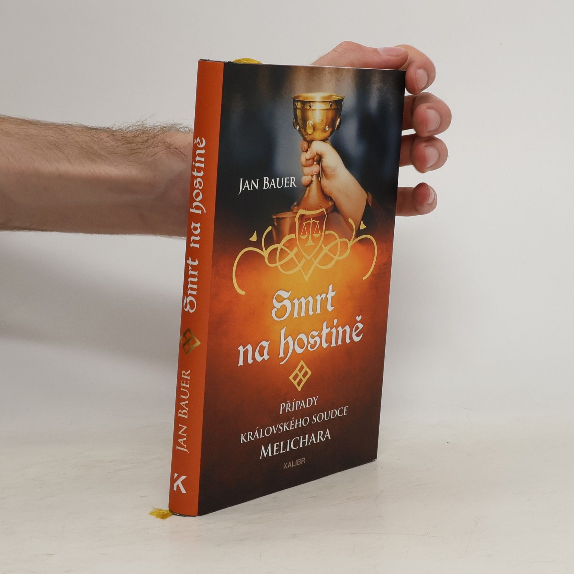 Jan Bauer Smrt na hostině. případy královského soudce Melichara