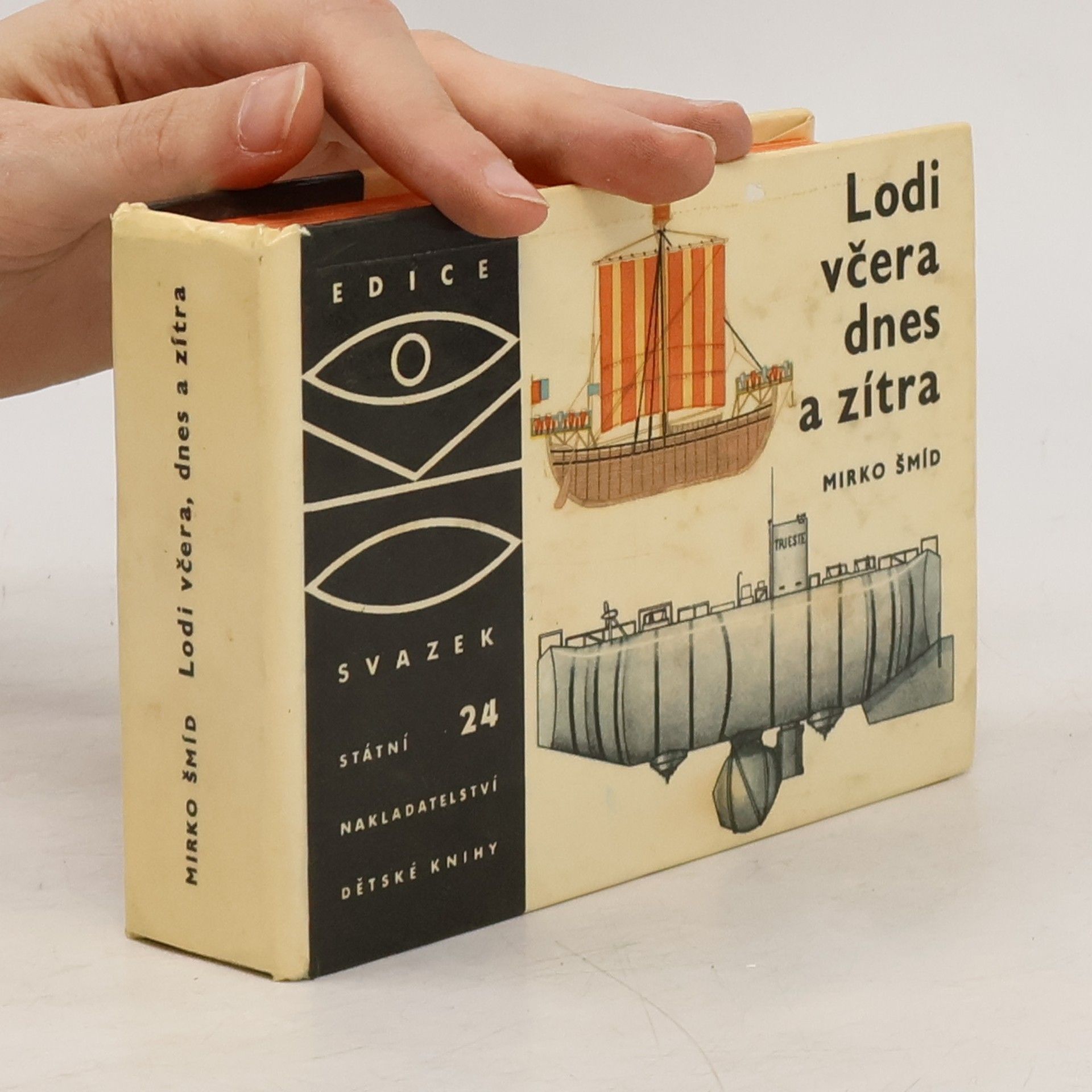 Mirko Šmíd Lodi včera, dnes a zítra
