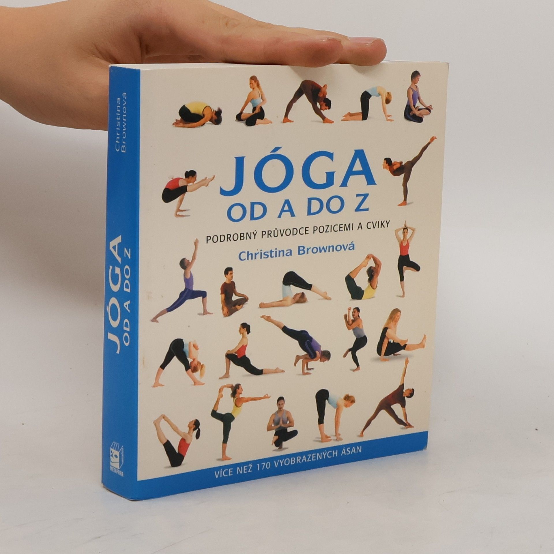 Jóga od A do Z: Podrobný průvodce pozicemi a cviky