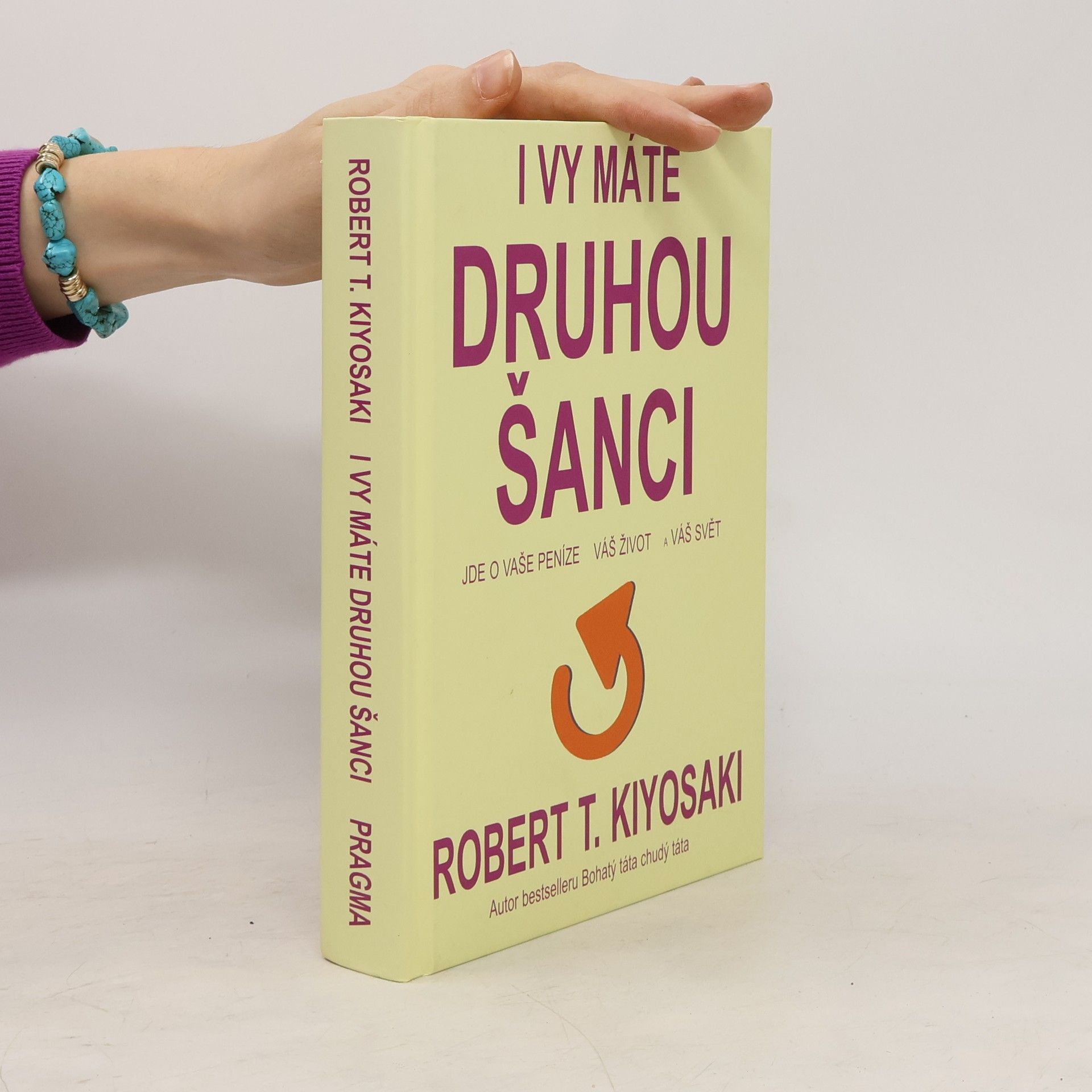 Robert Kiyosaki I vy máte druhou šanci