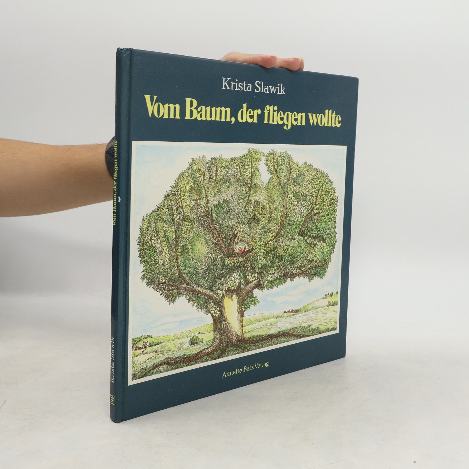 Krista Slawik Vom Baum, der fliegen wollte