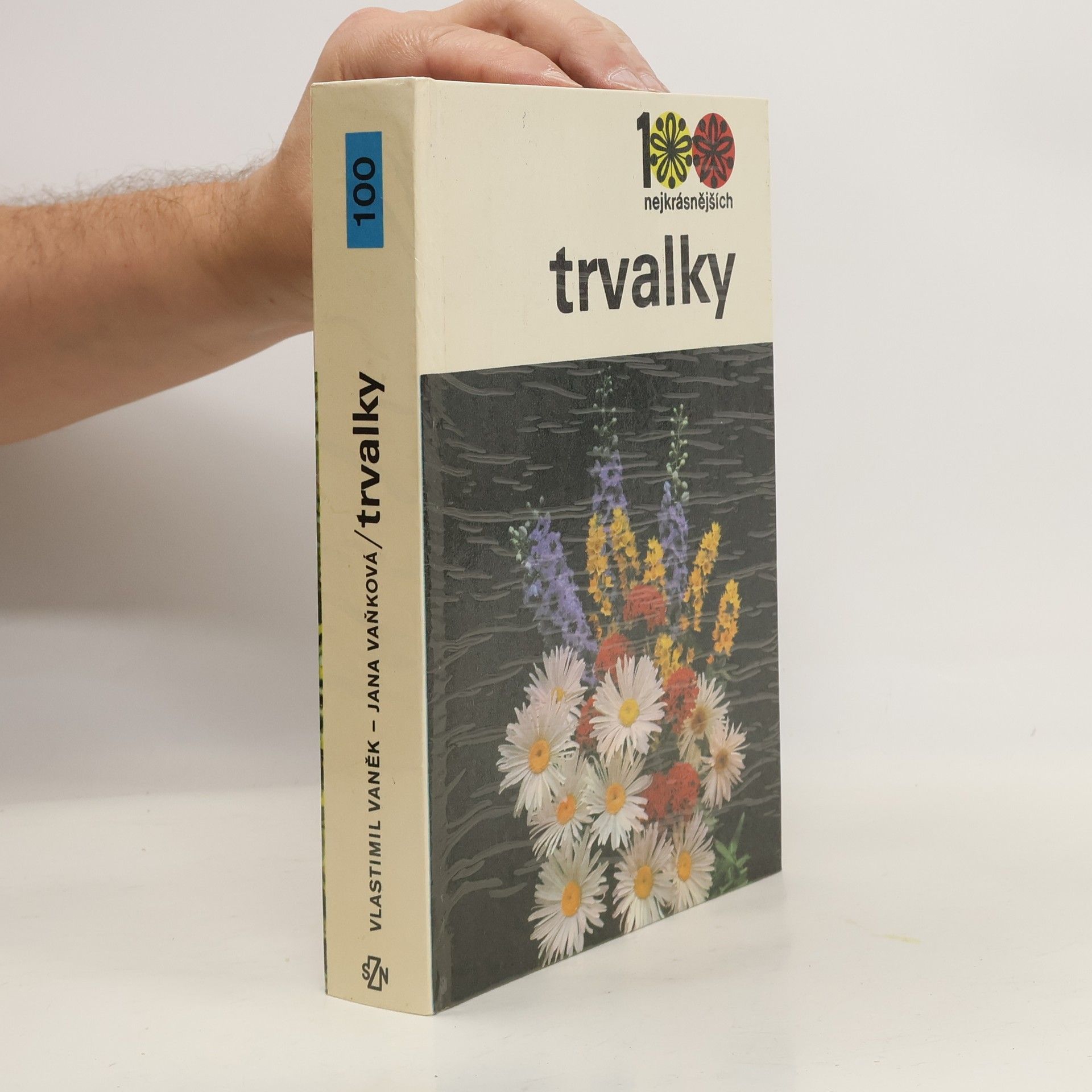 Jana Vaňková 100 nejkrásnějších. Trvalky