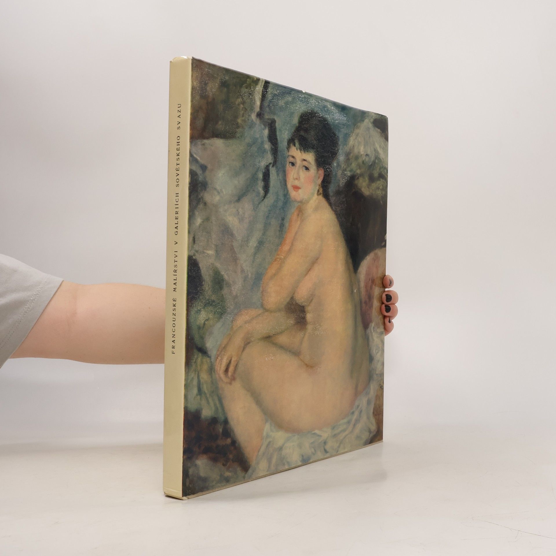 Marija Aleksandrovna Klimova Francouzské malířství v galeriích Sovětského svazu