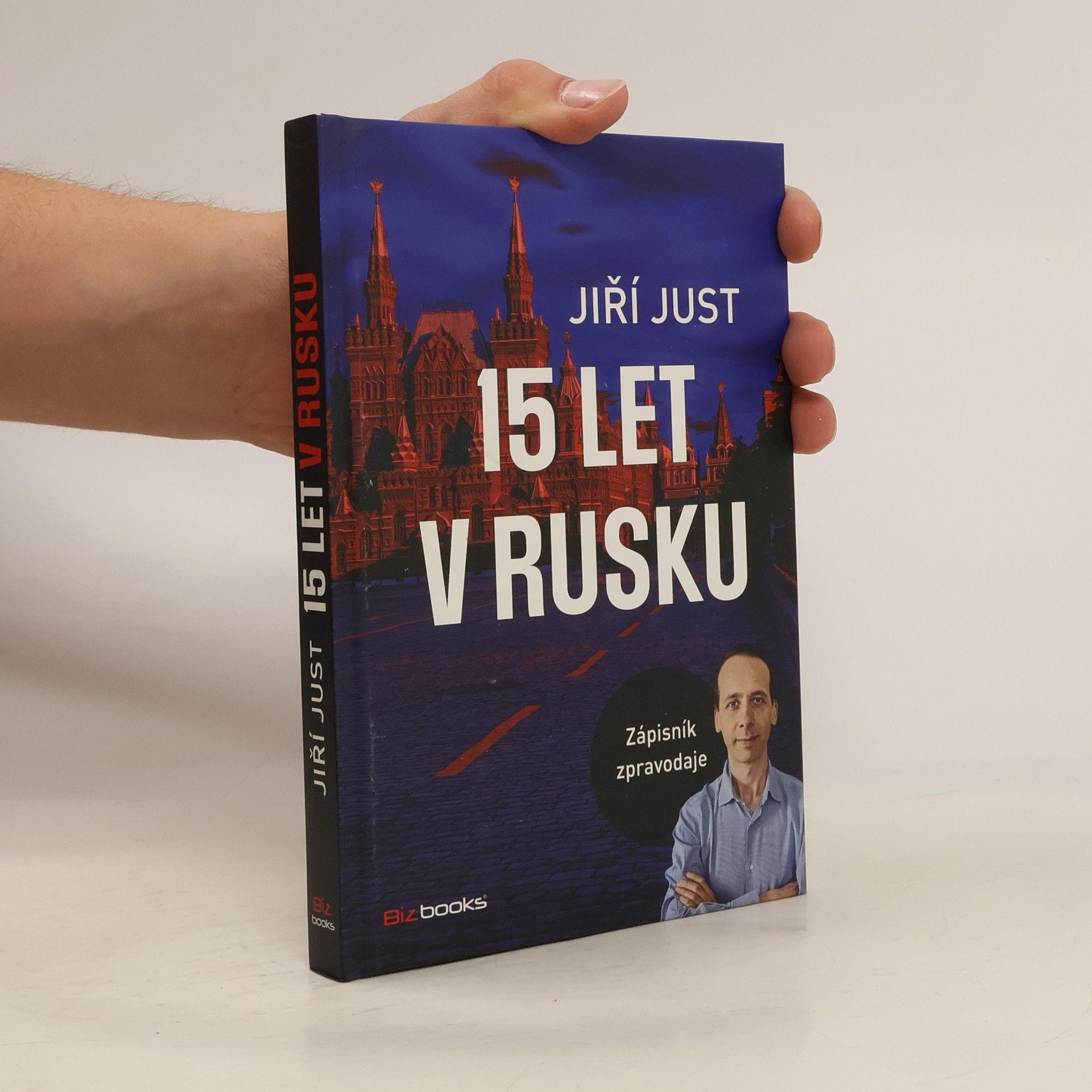 Jiří Just 15 let v Rusku