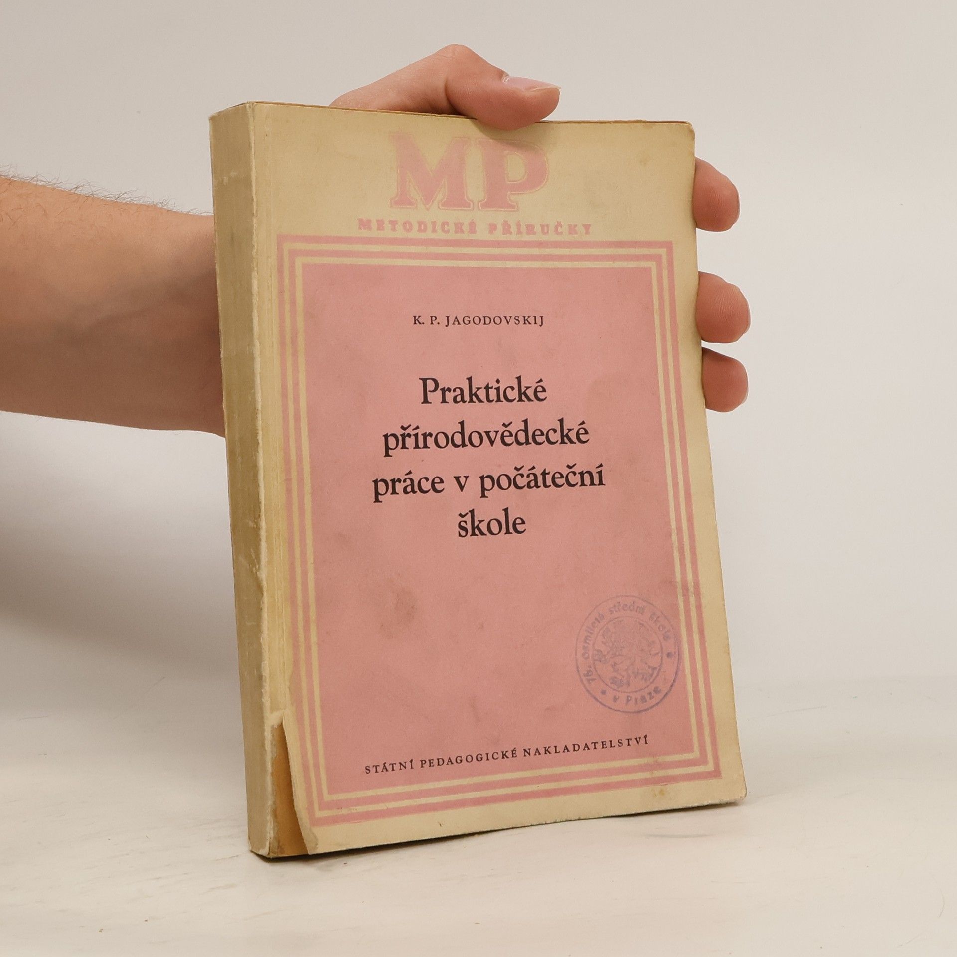 K. P. Jagodovskij Praktické přírodovědecké práce v počáteční škole