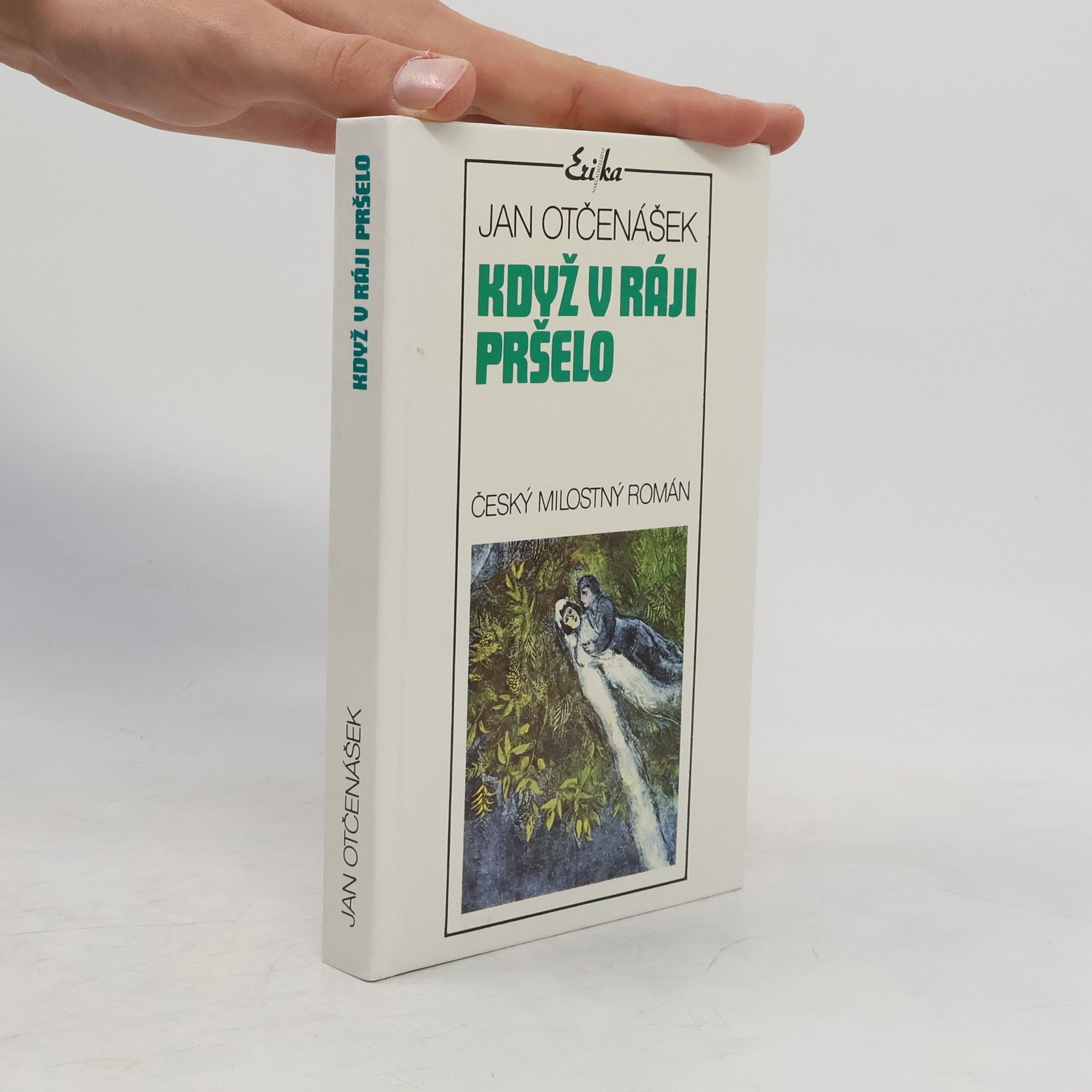 Jan Otčenášek Když v ráji pršelo