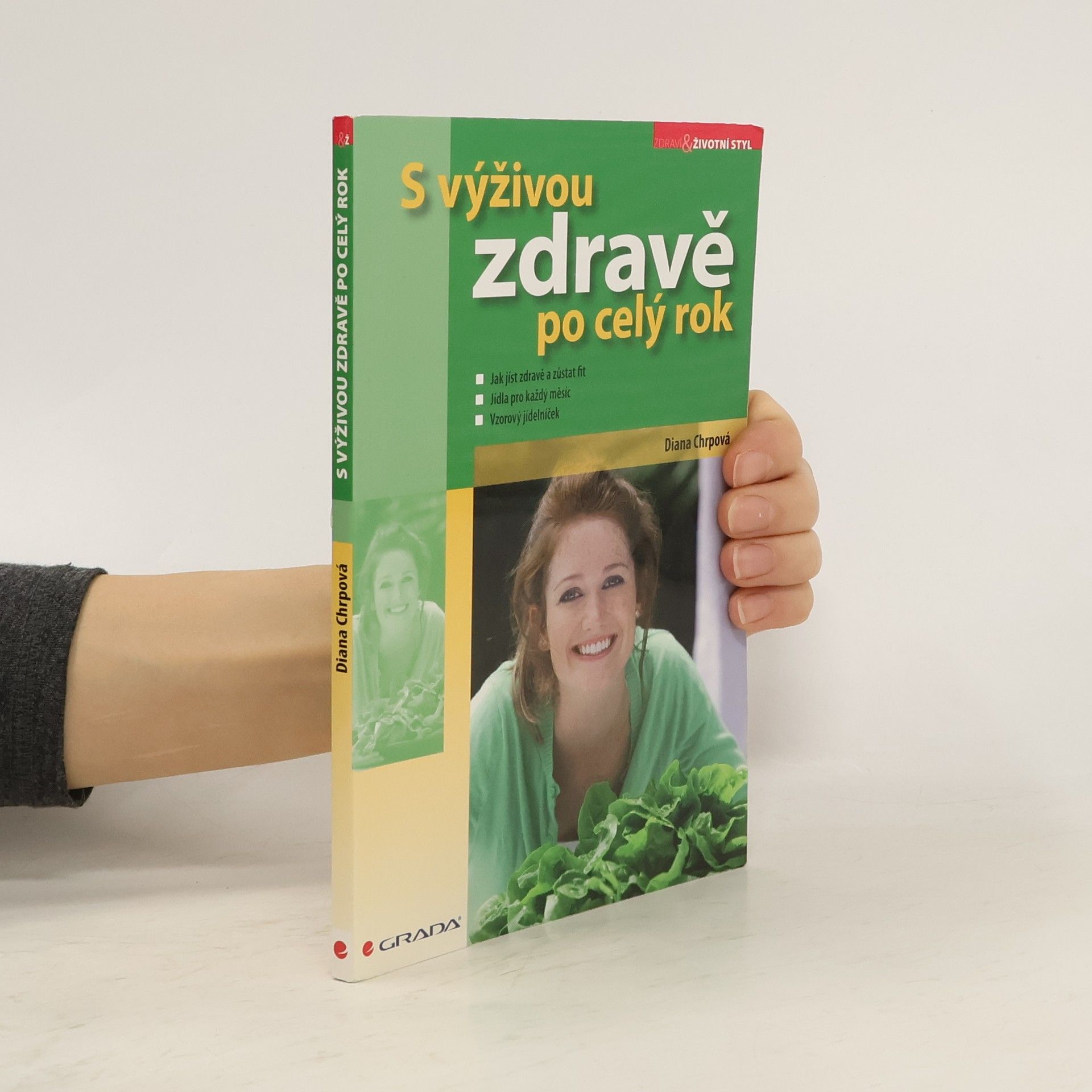 Diana Chrpová S výživou zdravě po celý rok