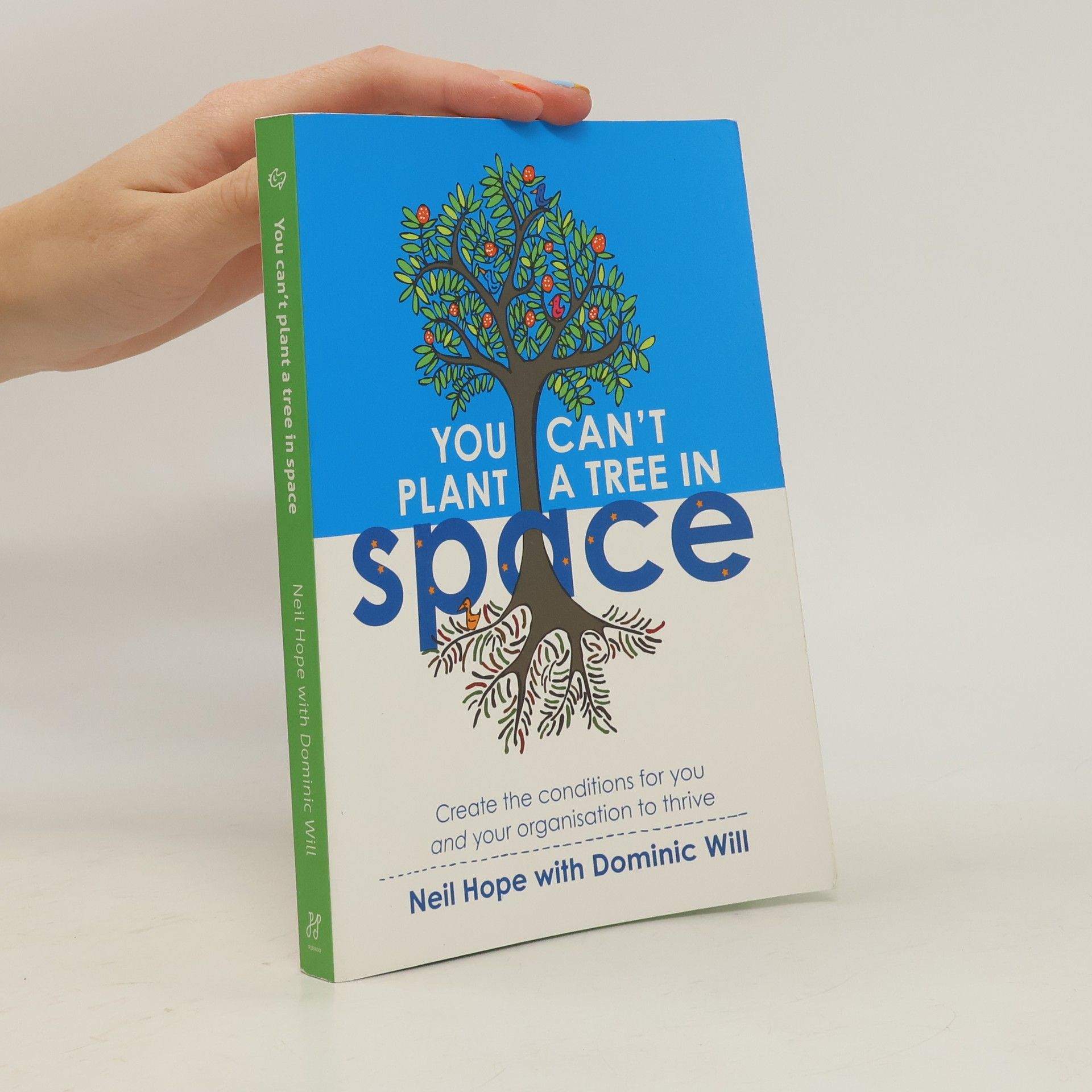 Neil Hope You Can't Plant a Tree in Space