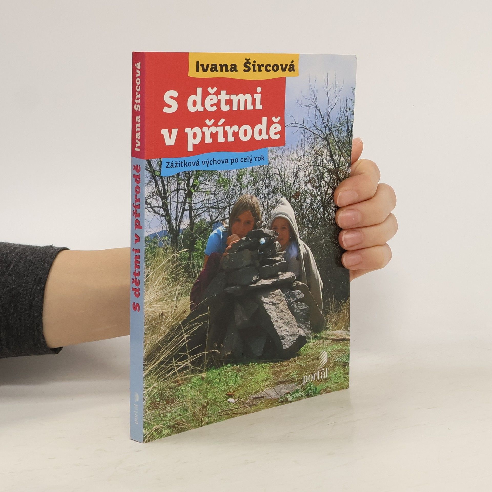 S dětmi v přírodě : zážitková výchova po celý rok