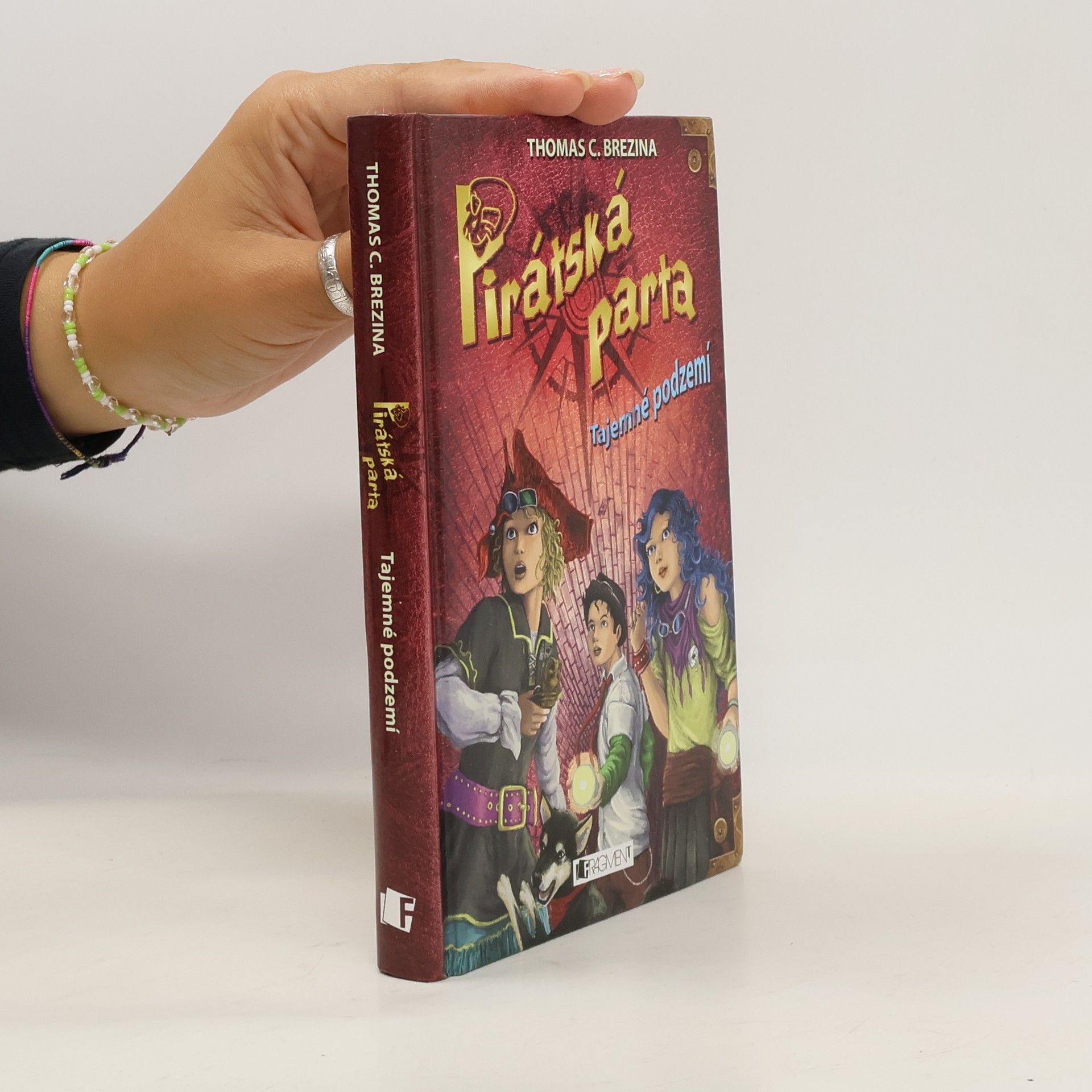 Thomas Brezina Pirátská parta. Tajemné podzemí
