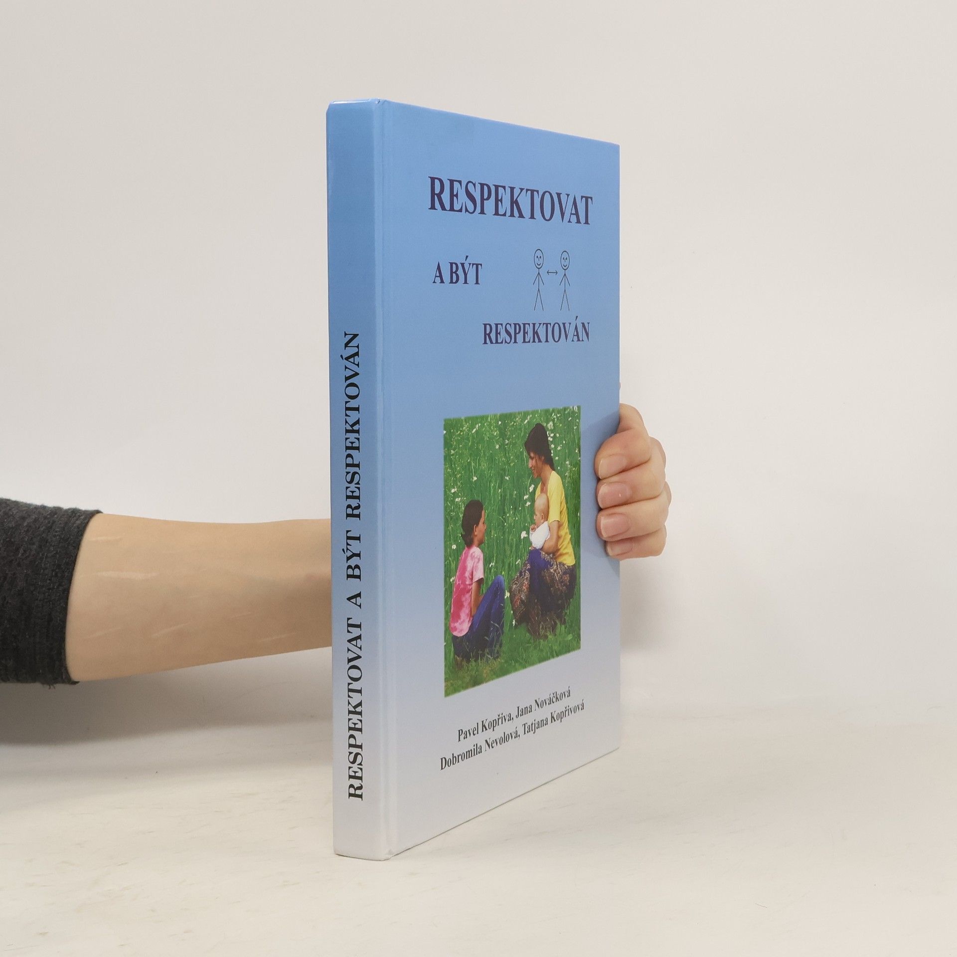 Respektovat a být respektován