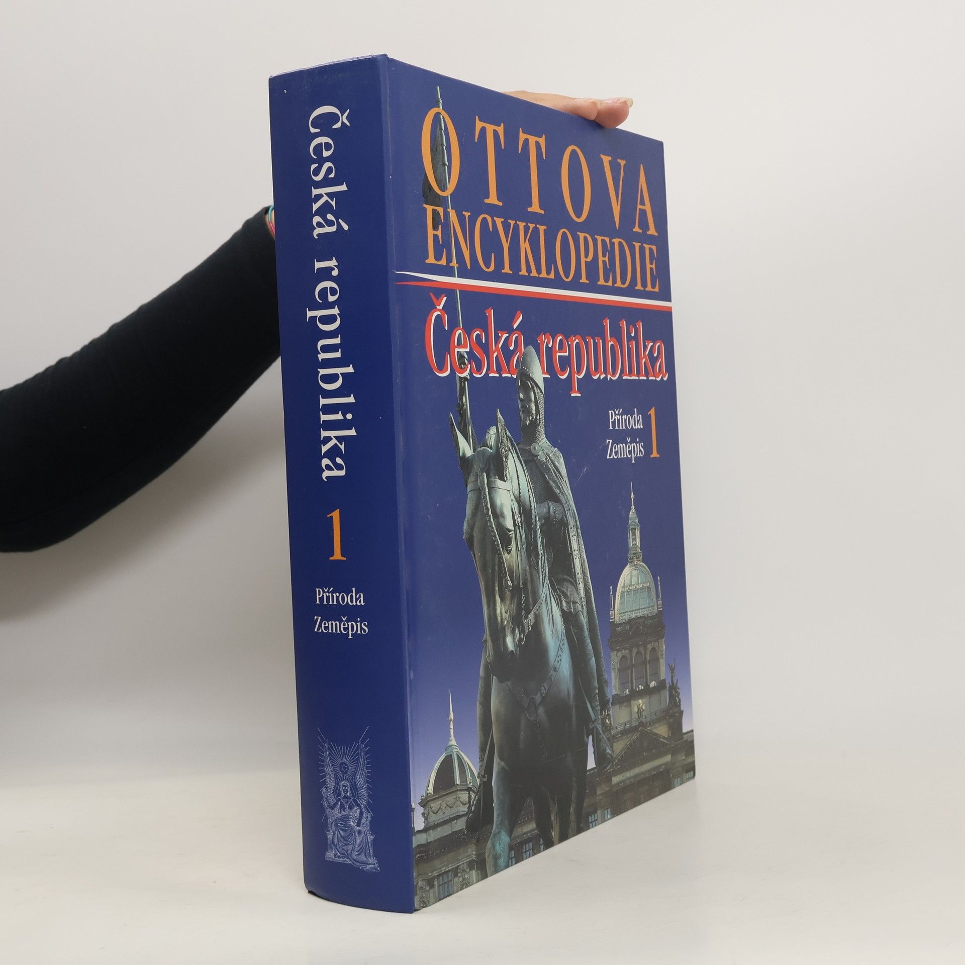 Kolektiv autorů Ottova encyklopedie. Česká republika 1. Příroda, zeměpis