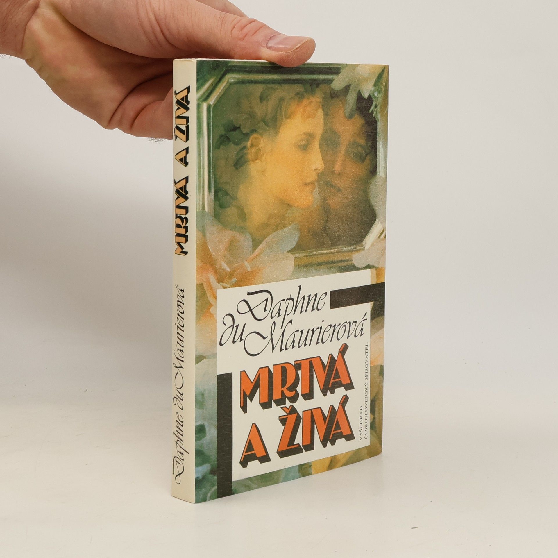 Daphne du Maurier Mrtvá i živá