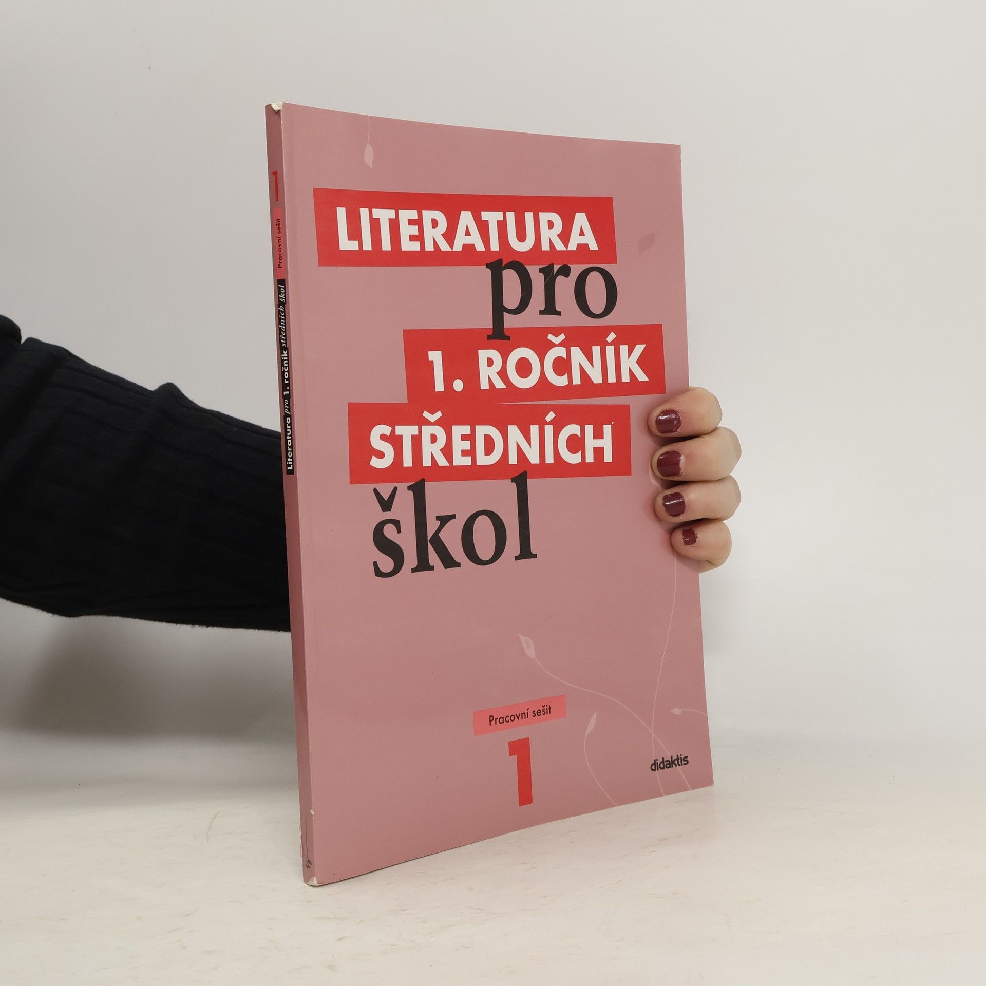 Kolektiv autorů Literatura pro 1. ročník středních škol. Pracovní sešit