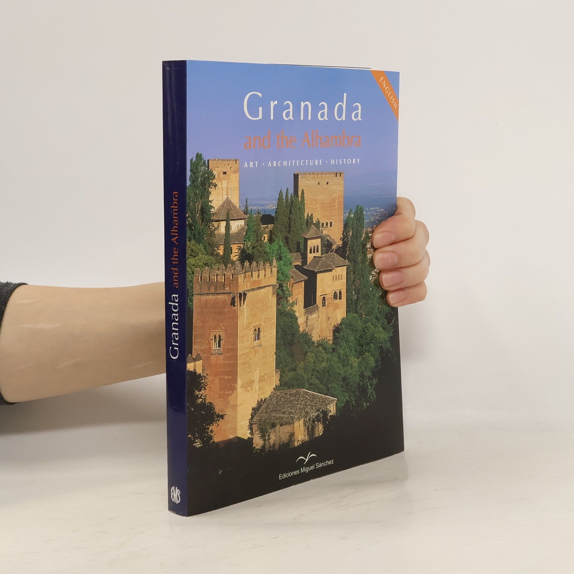 Rafael Hierro Calleja Granada and the Alhambra