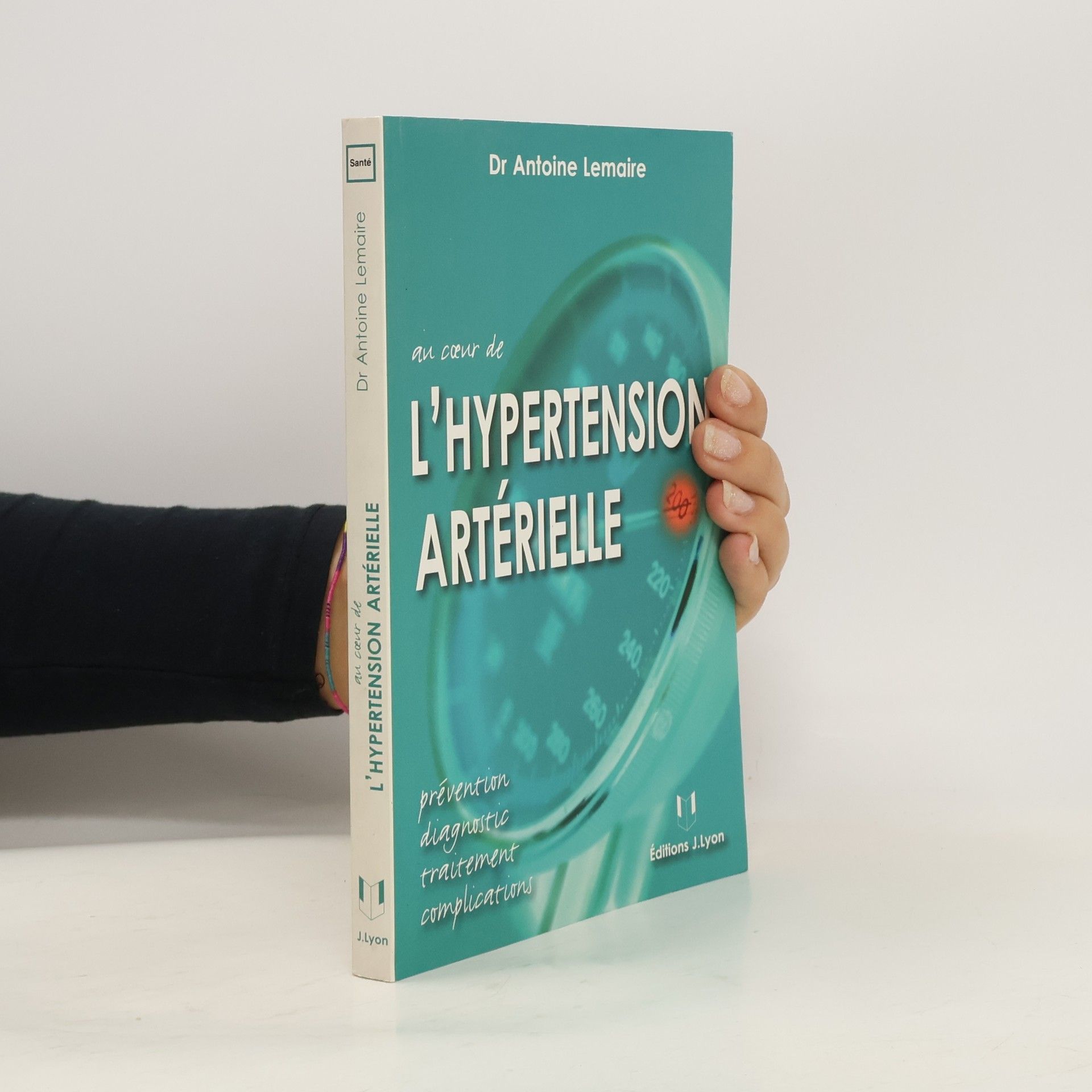 Antoine Lemaire Au cœur de l'hypertension