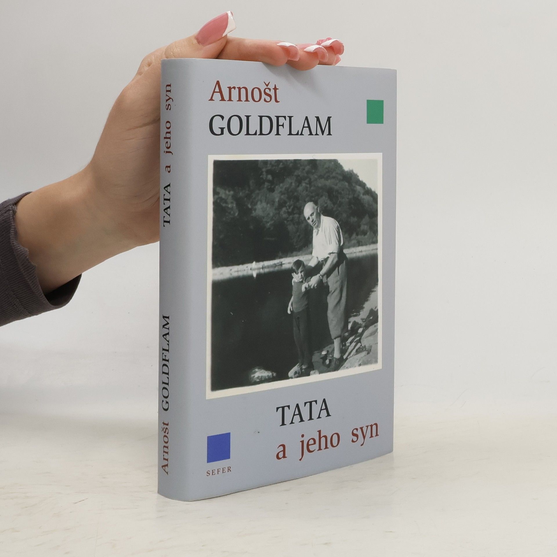 Arnošt Goldflam Tata a jeho syn