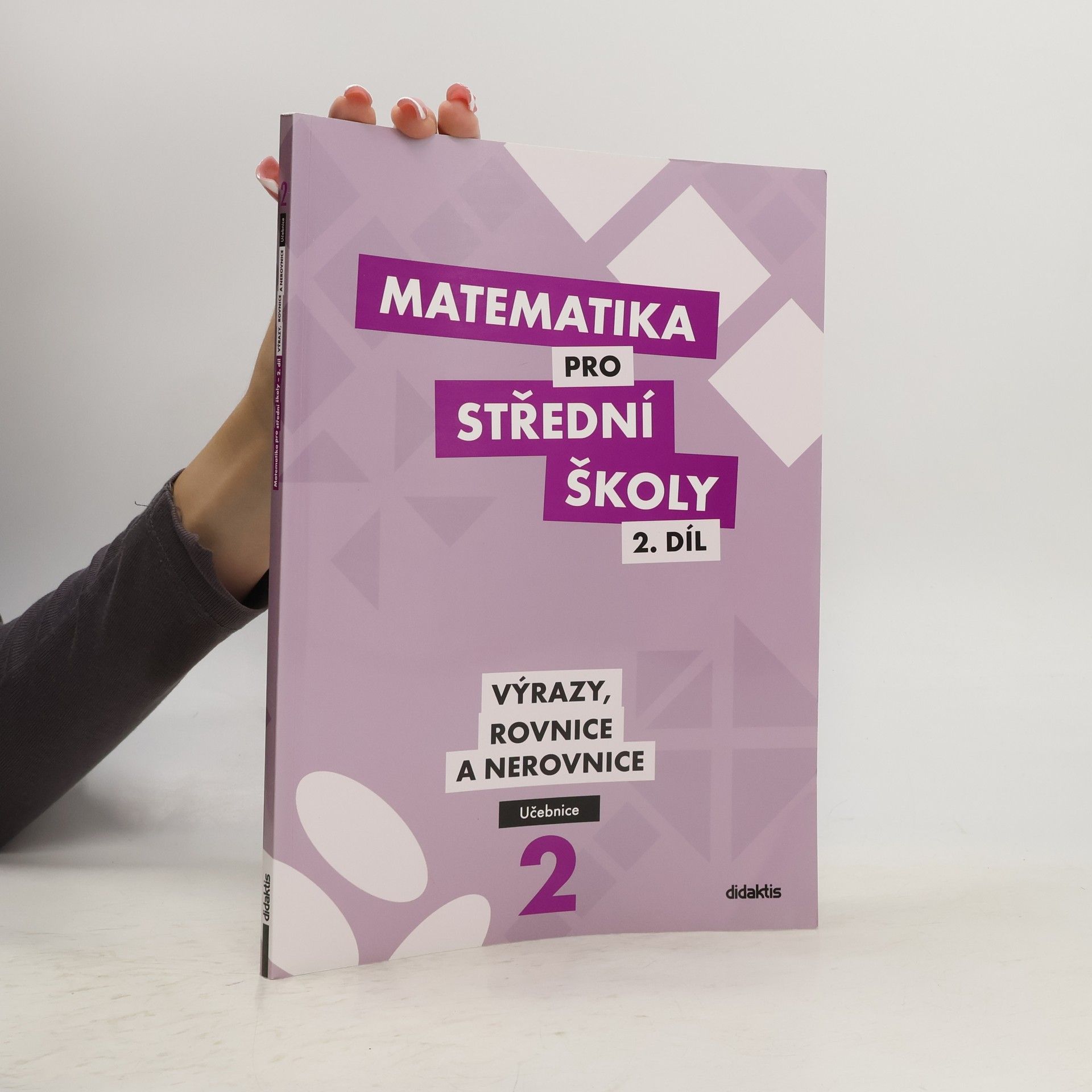 Autorenkollektiv Matematika pro SŠ – 2. díl