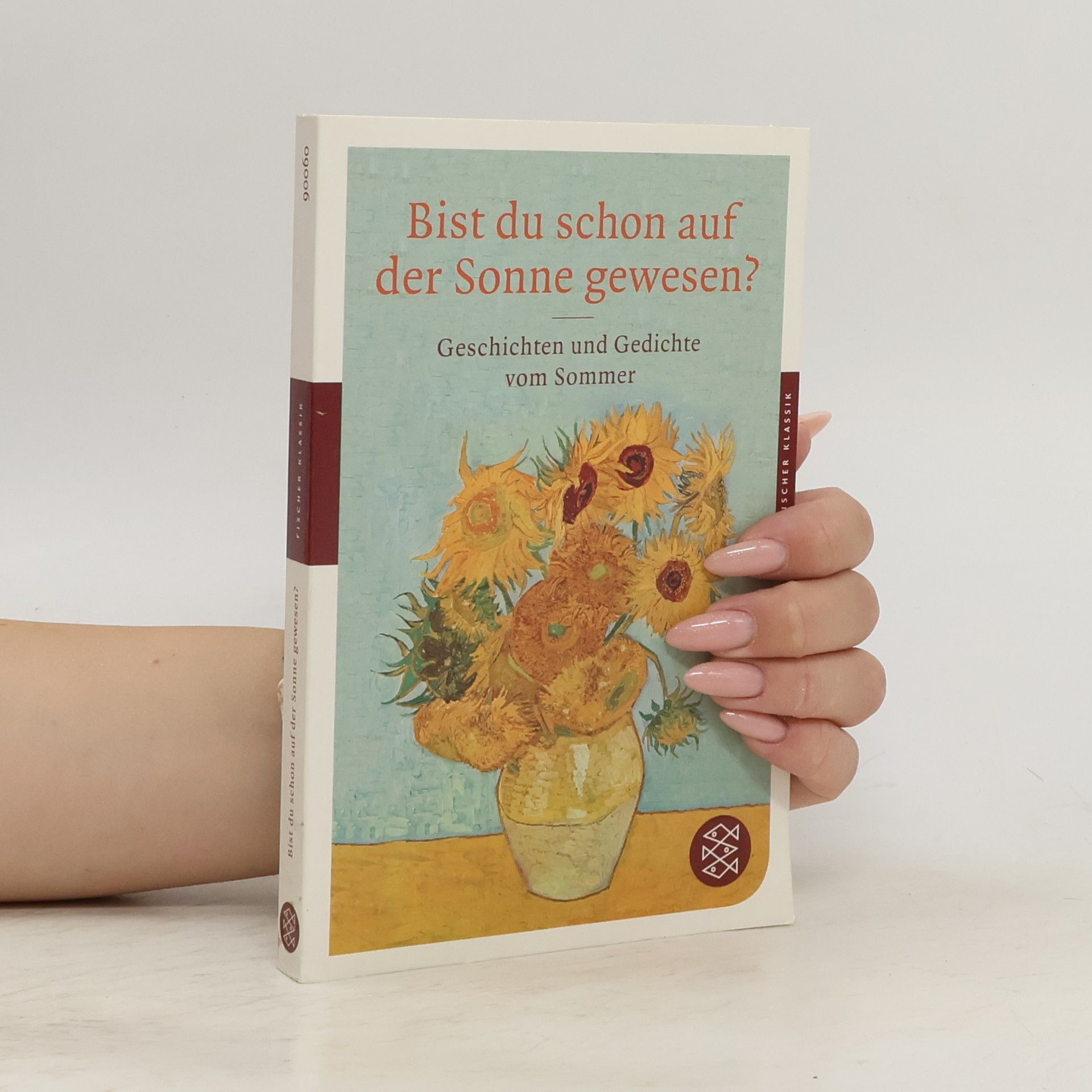 Bist du schon auf der Sonne gewesen?