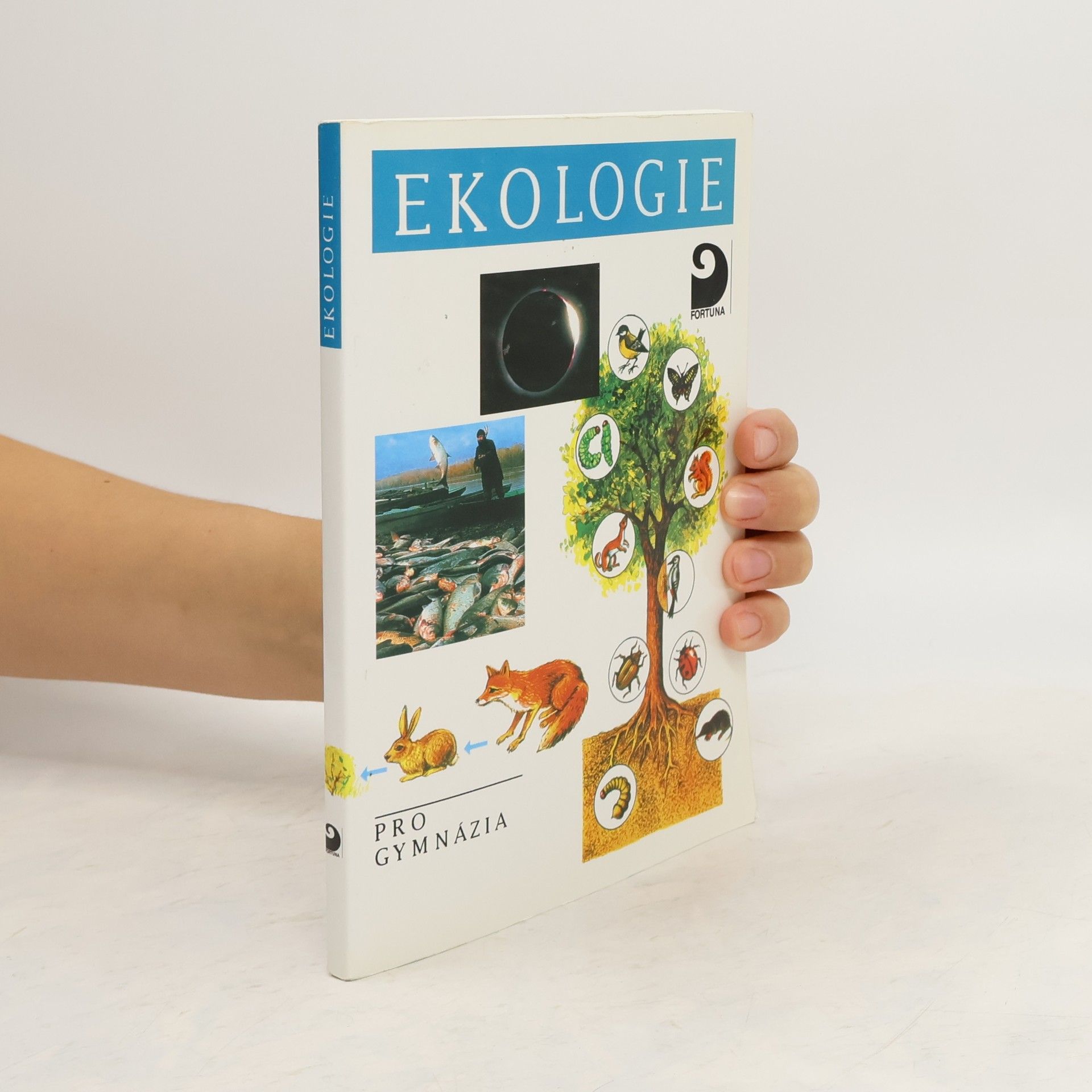 Jiří Šlégl Ekologie a ochrana životního prostředí pro gymnázia