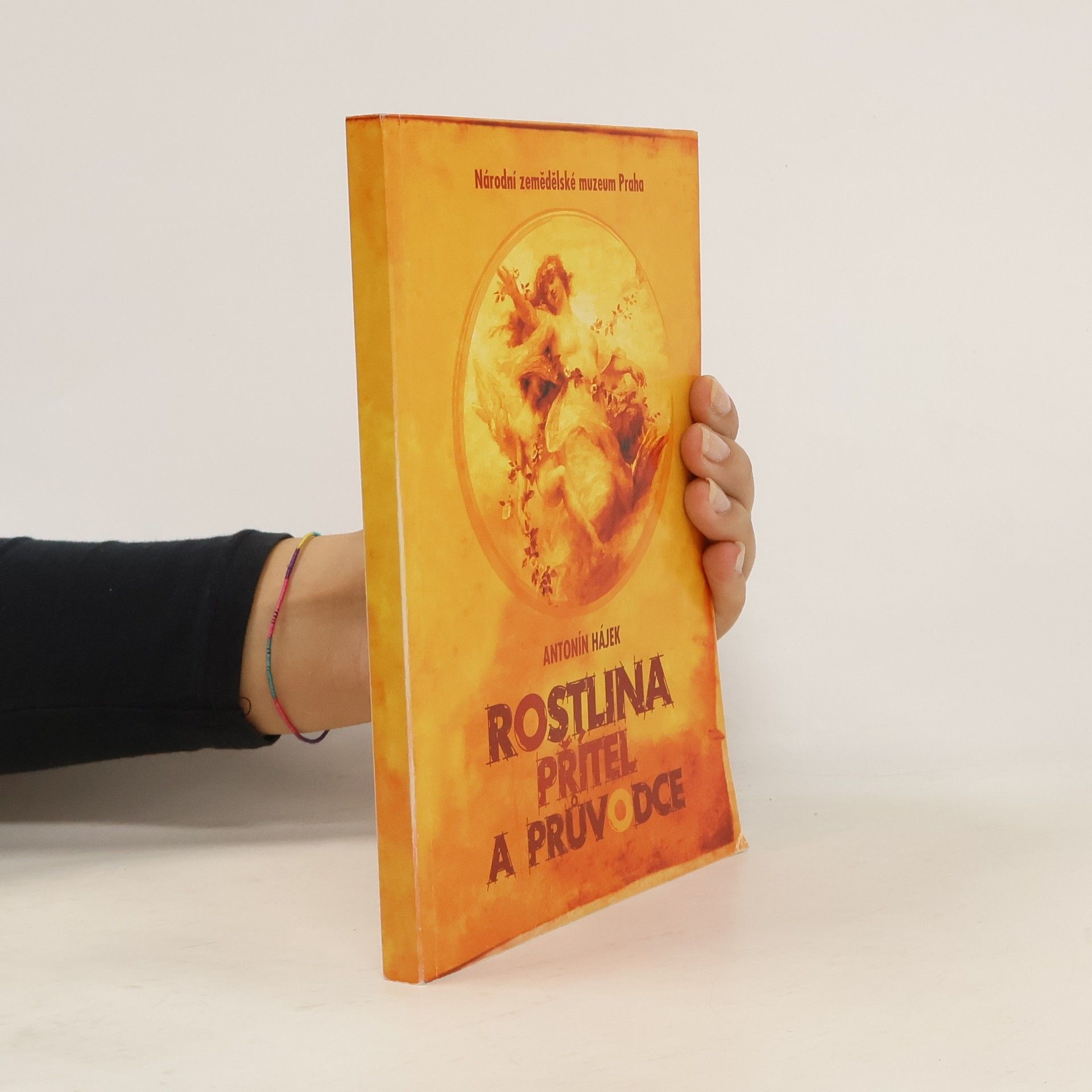 Antonín Hájek Rostlina - přítel a průvodce