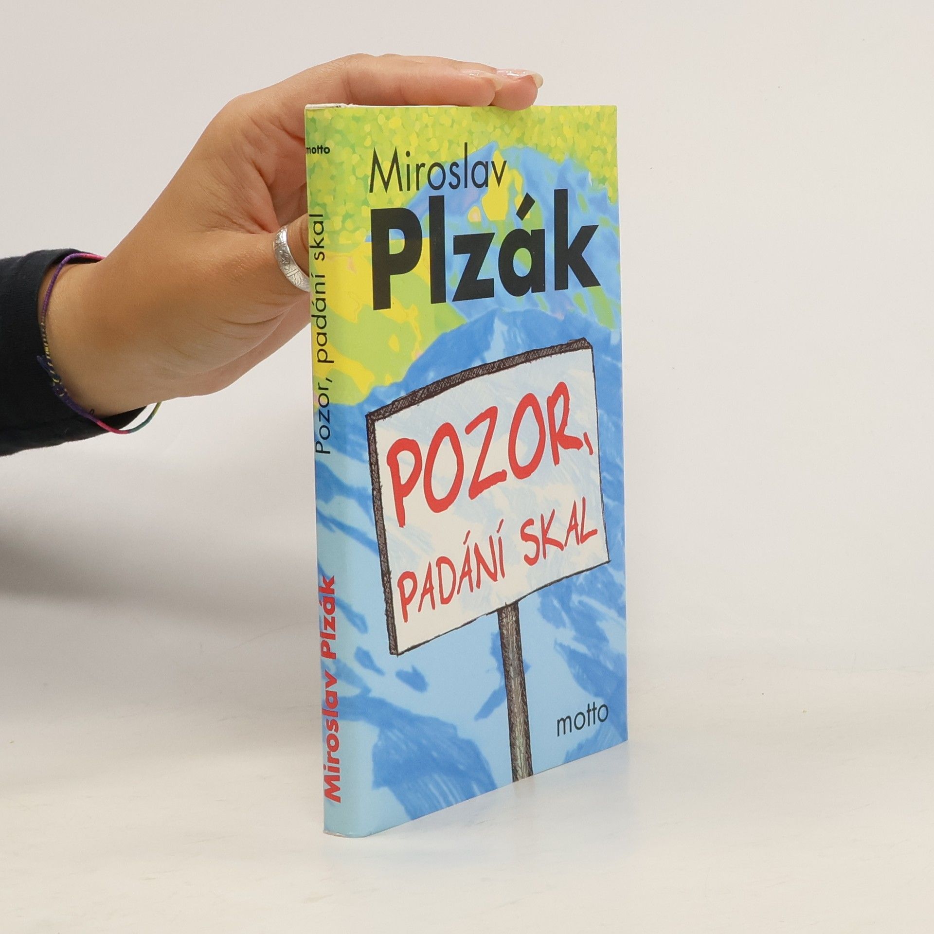 Miroslav Plzák Pozor, padání skal