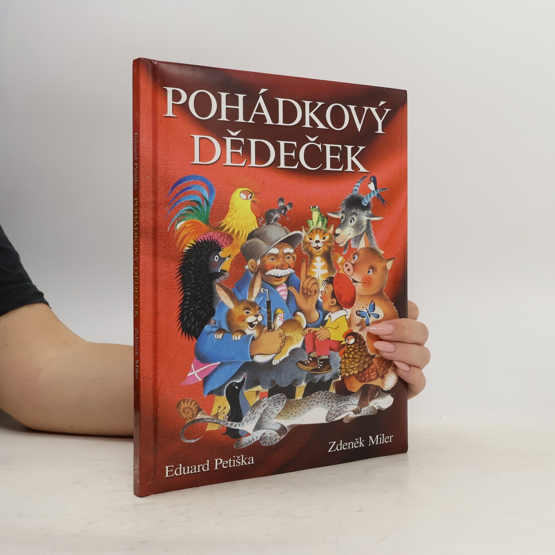 Eduard Petiška Pohádkový dědeček