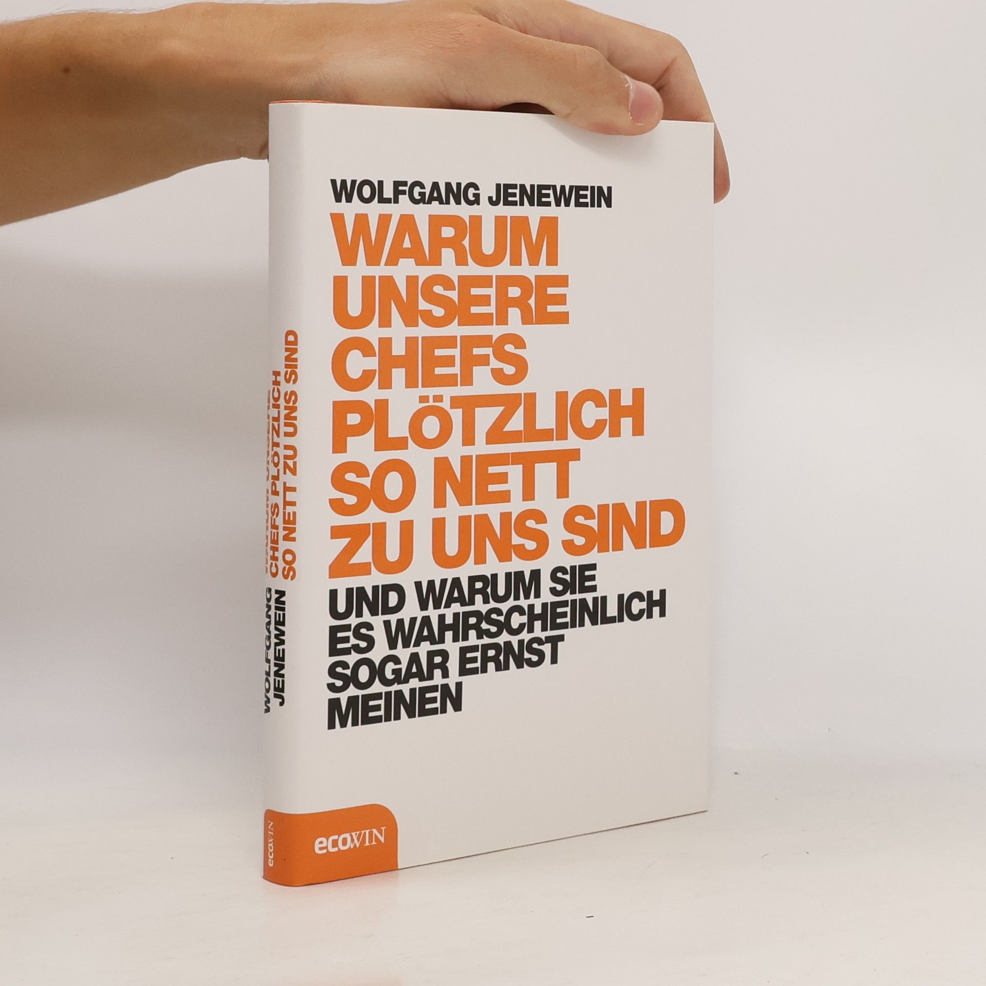 Warum unsere Chefs plötzlich so nett zu uns sind und warum sie es sogar ernst meinen