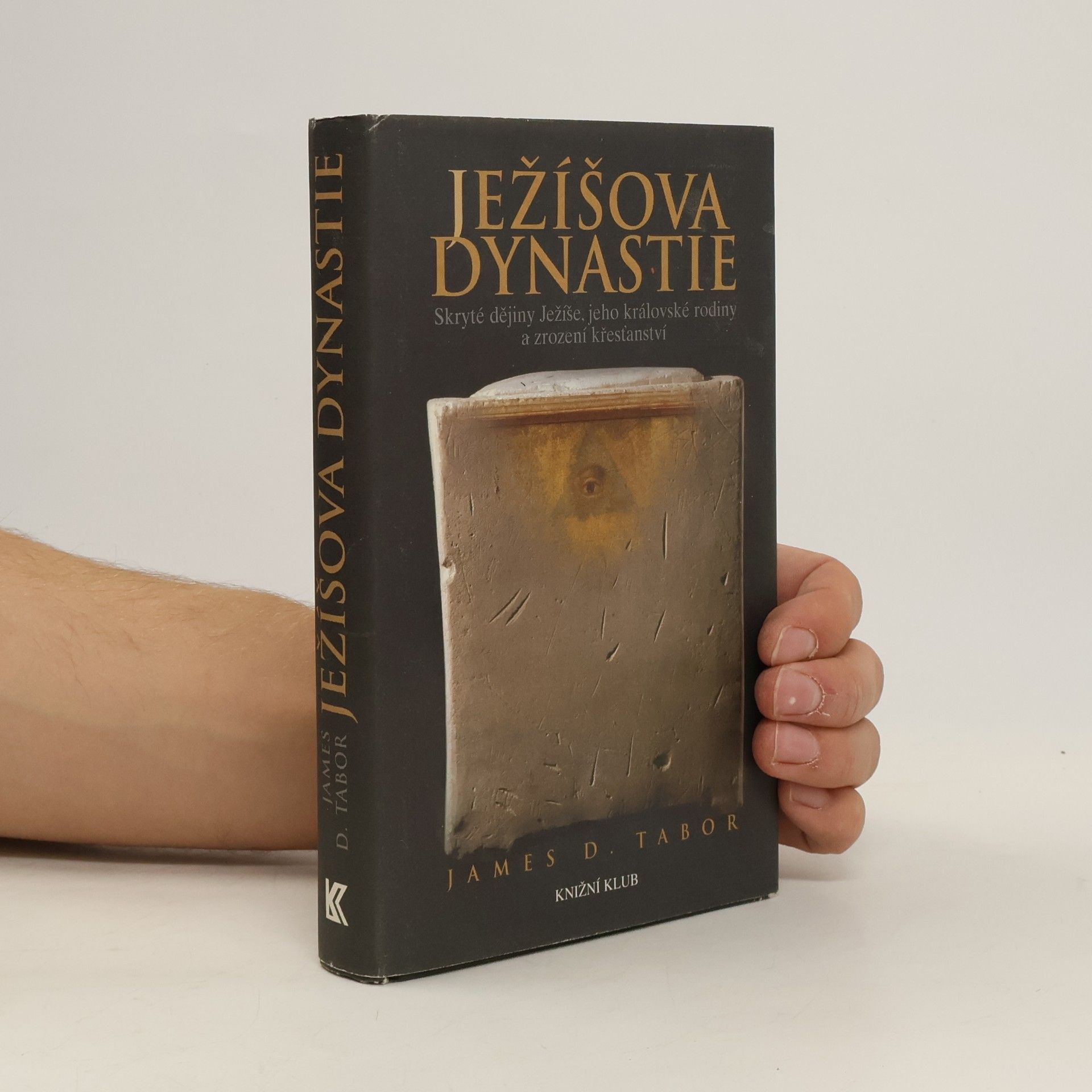 James D. Tabor Ježíšova dynastie