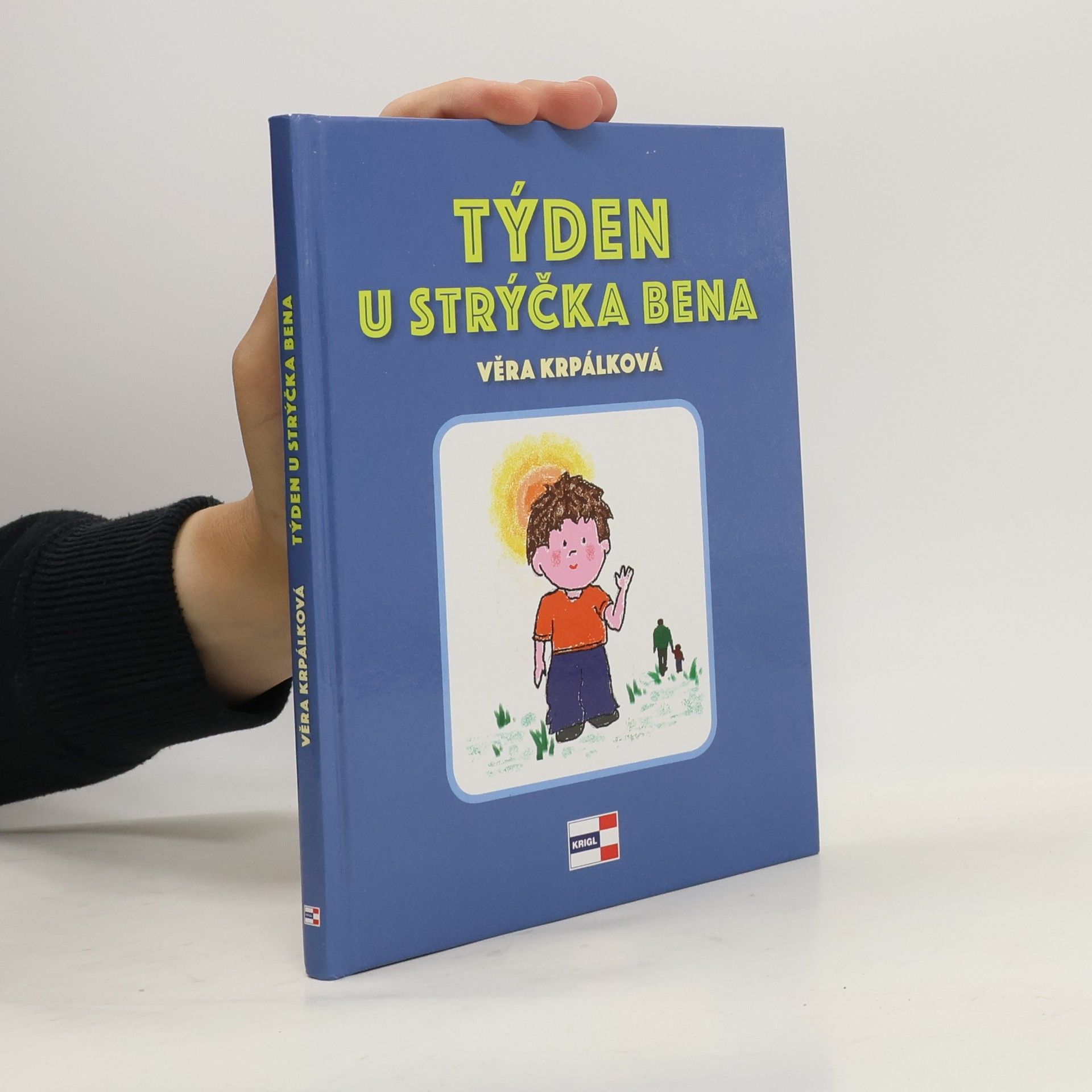 Věra Krpálková Týden u strýčka Bena