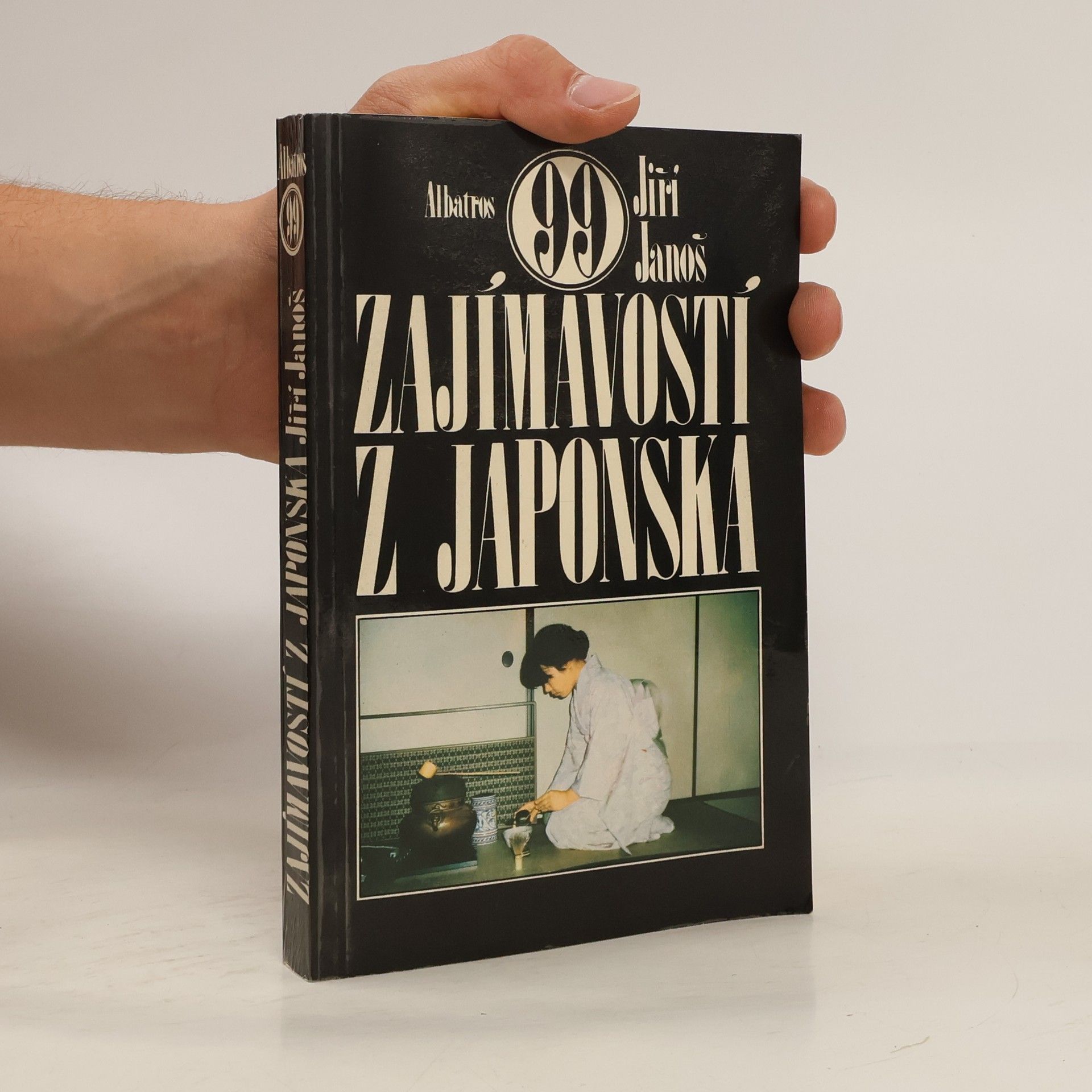 Jiří Janoš 99 zajímavostí z Japonska