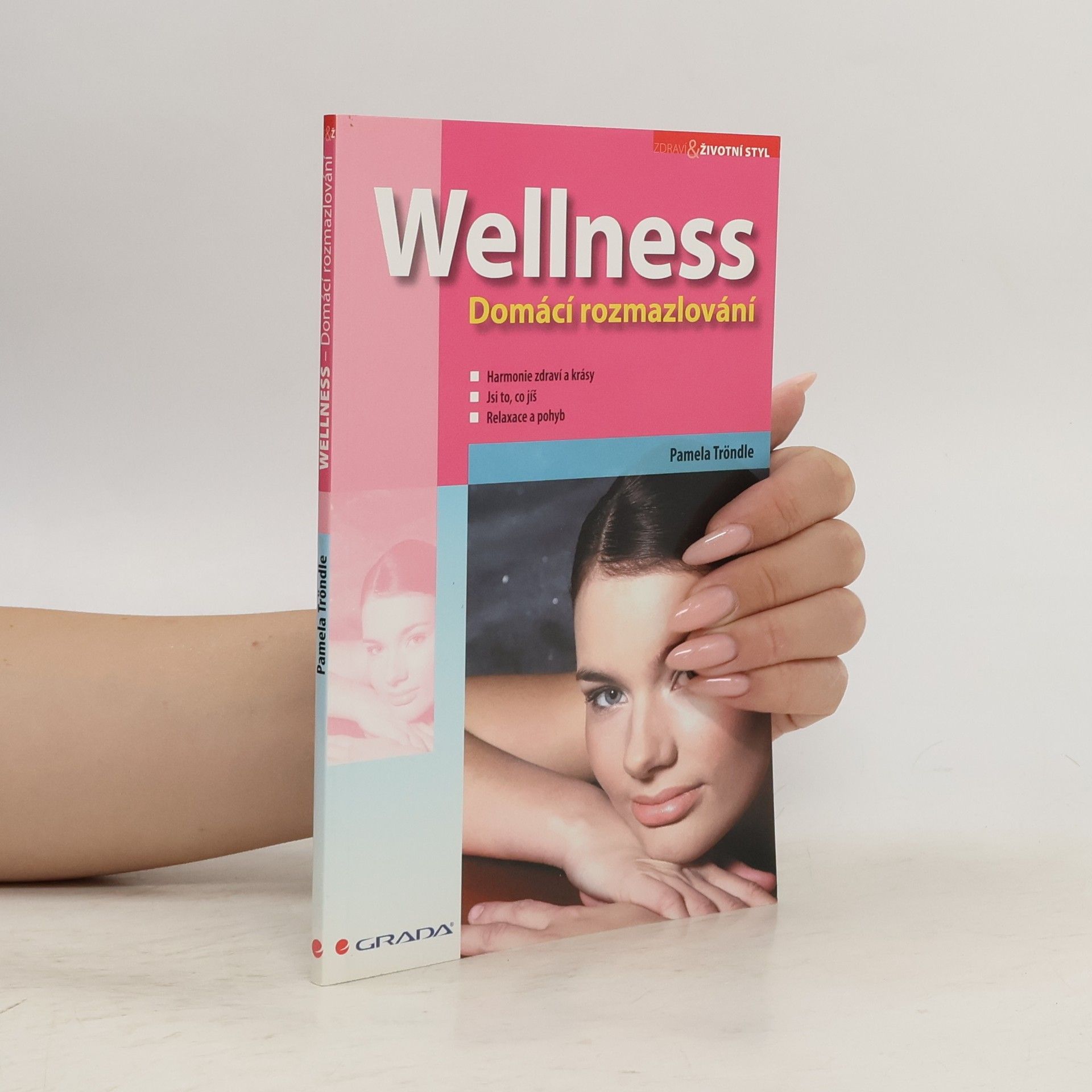 Wellness: Domácí rozmazlování
